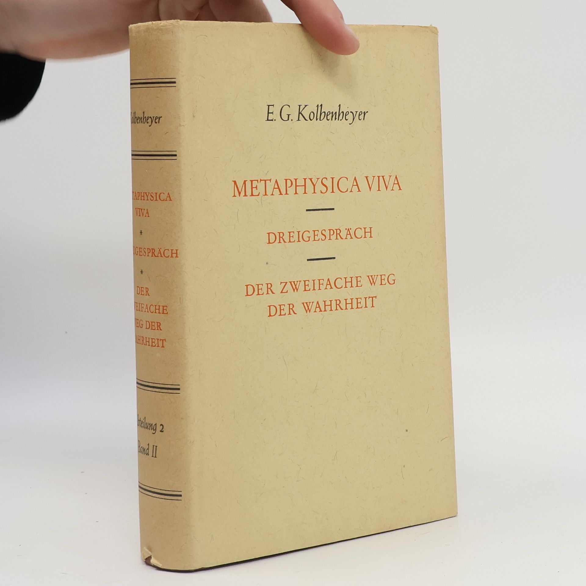 E. G. Kolbenheyer Metaphysica Viva 2/II