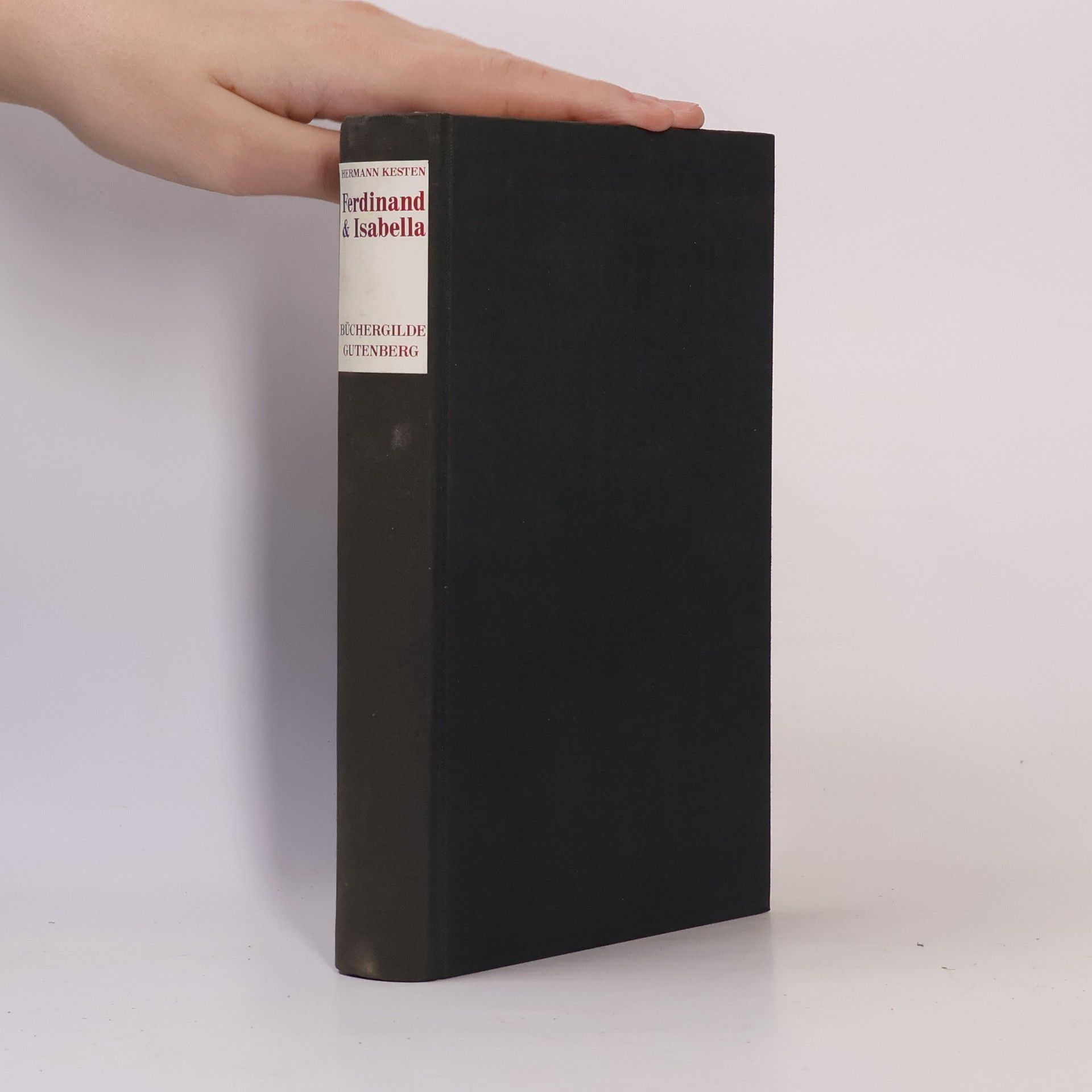 Hermann Kesten Ferdinand und Isabella