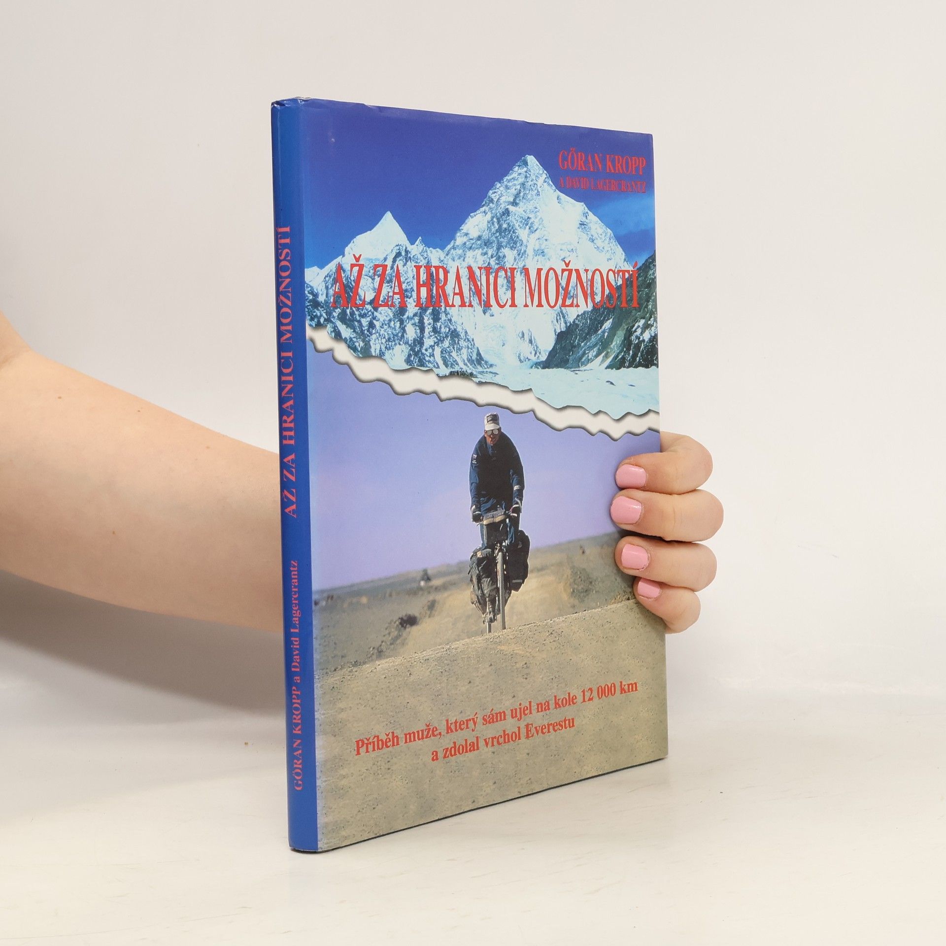 Göran Kropp Až za hranici možností