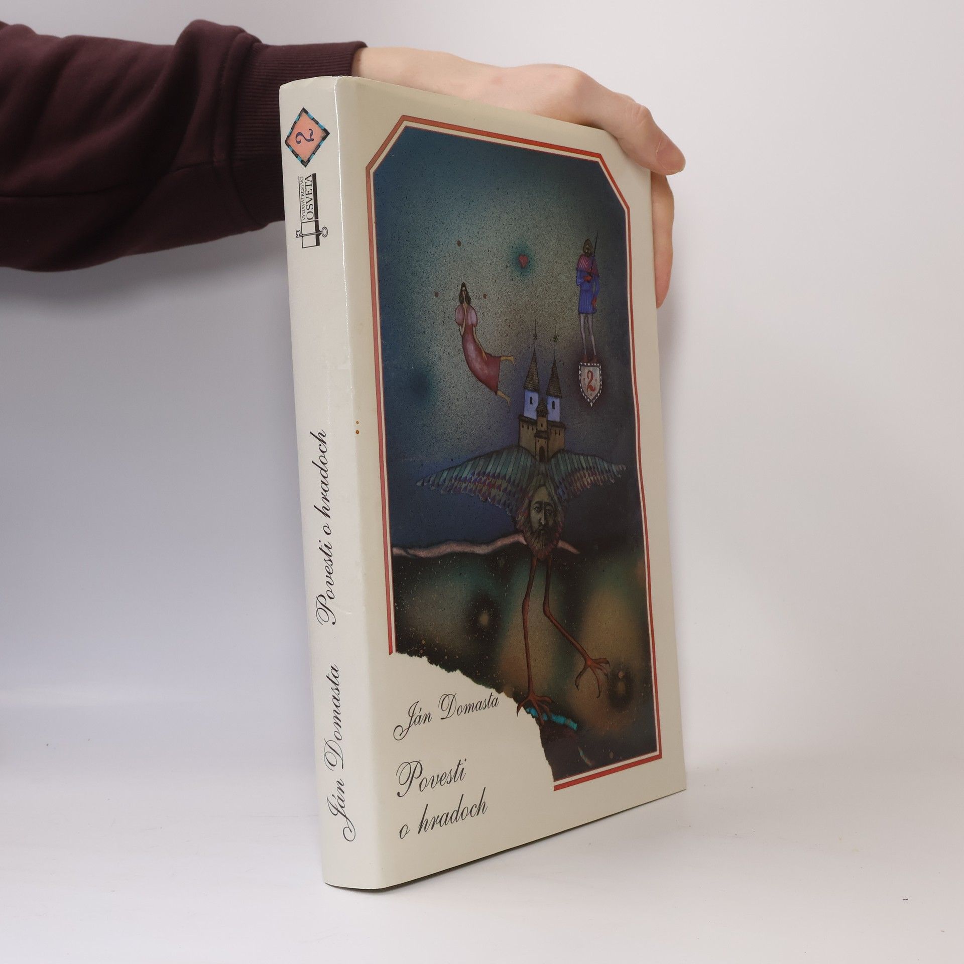 Ján Domasta Povesti o hradoch 2