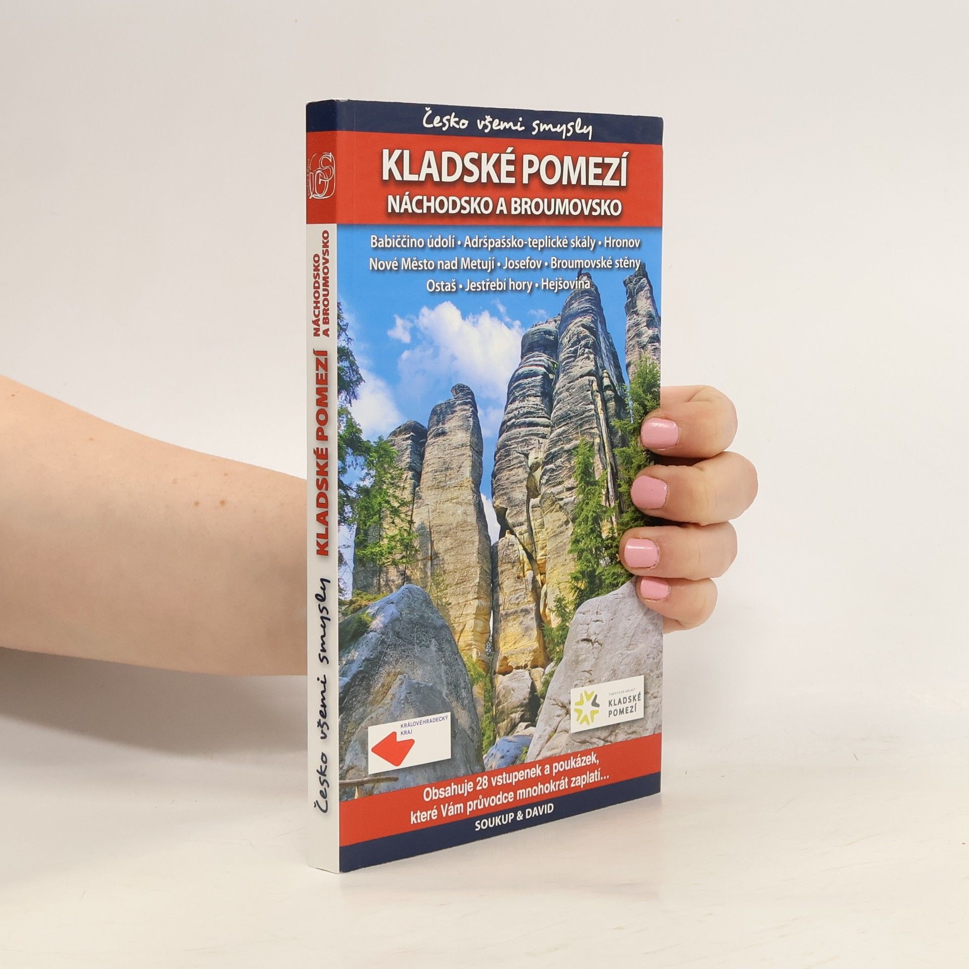 Vladimír Soukup Kladské pomezí Náchodsko a Broumovsko