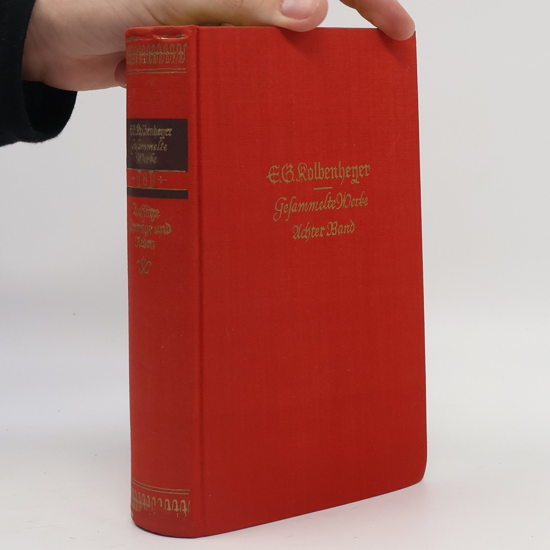 E. G. Kolbenheyer Aufsätze, Vorträge und Reden