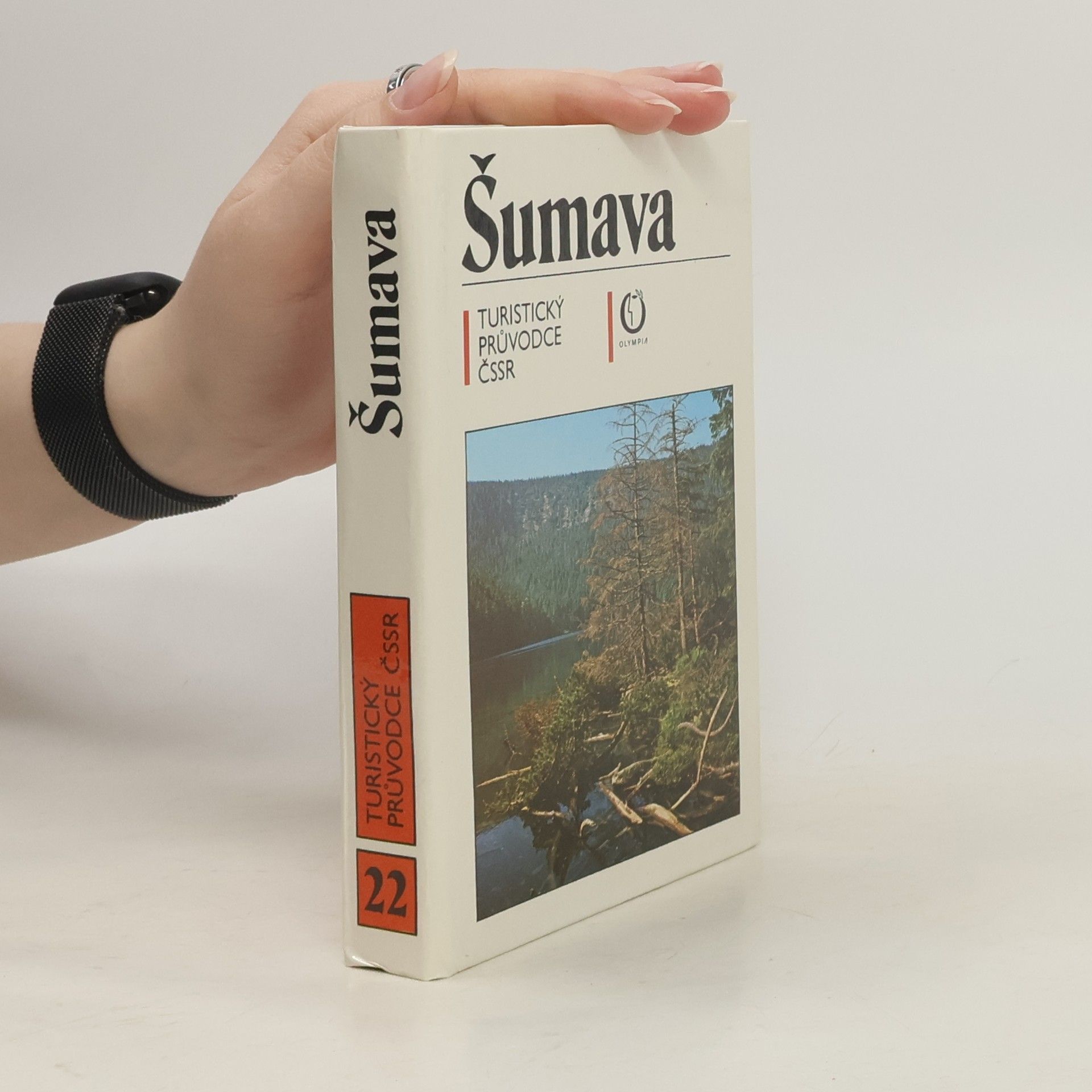 Autorenkollektiv Turistický průvodce ČSSR 22. Šumava