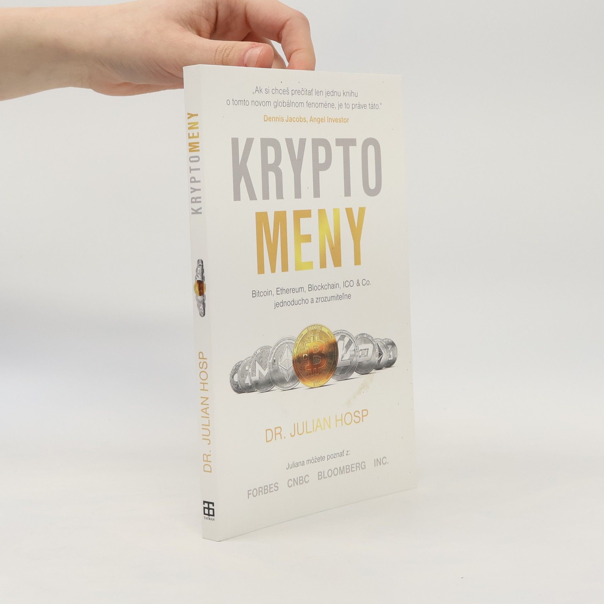 Julian Hosp Kryptomeny: jednoducho a zrozumitel'ne
