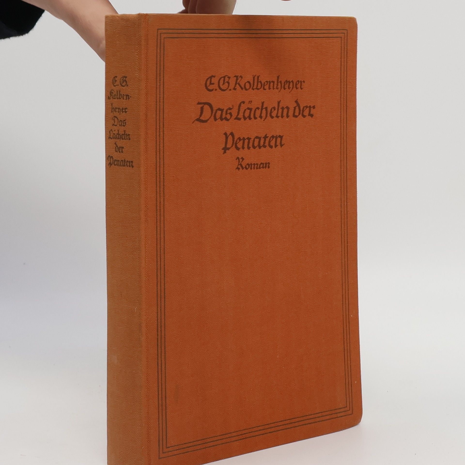 Erwin Guido Kolbenheyer Das Lächeln der Penaten