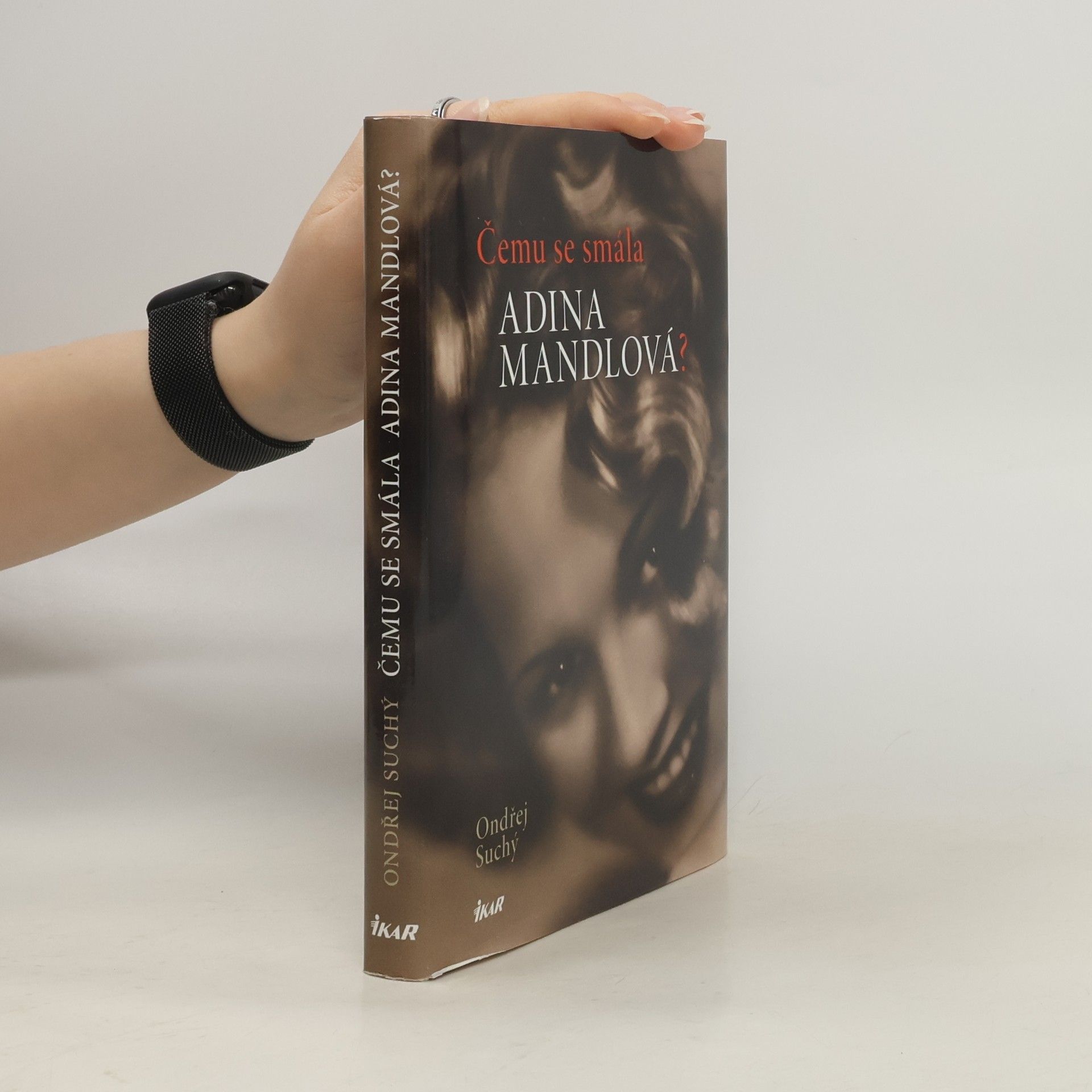 Ondřej Suchý Čemu se smála Adina Mandlová?