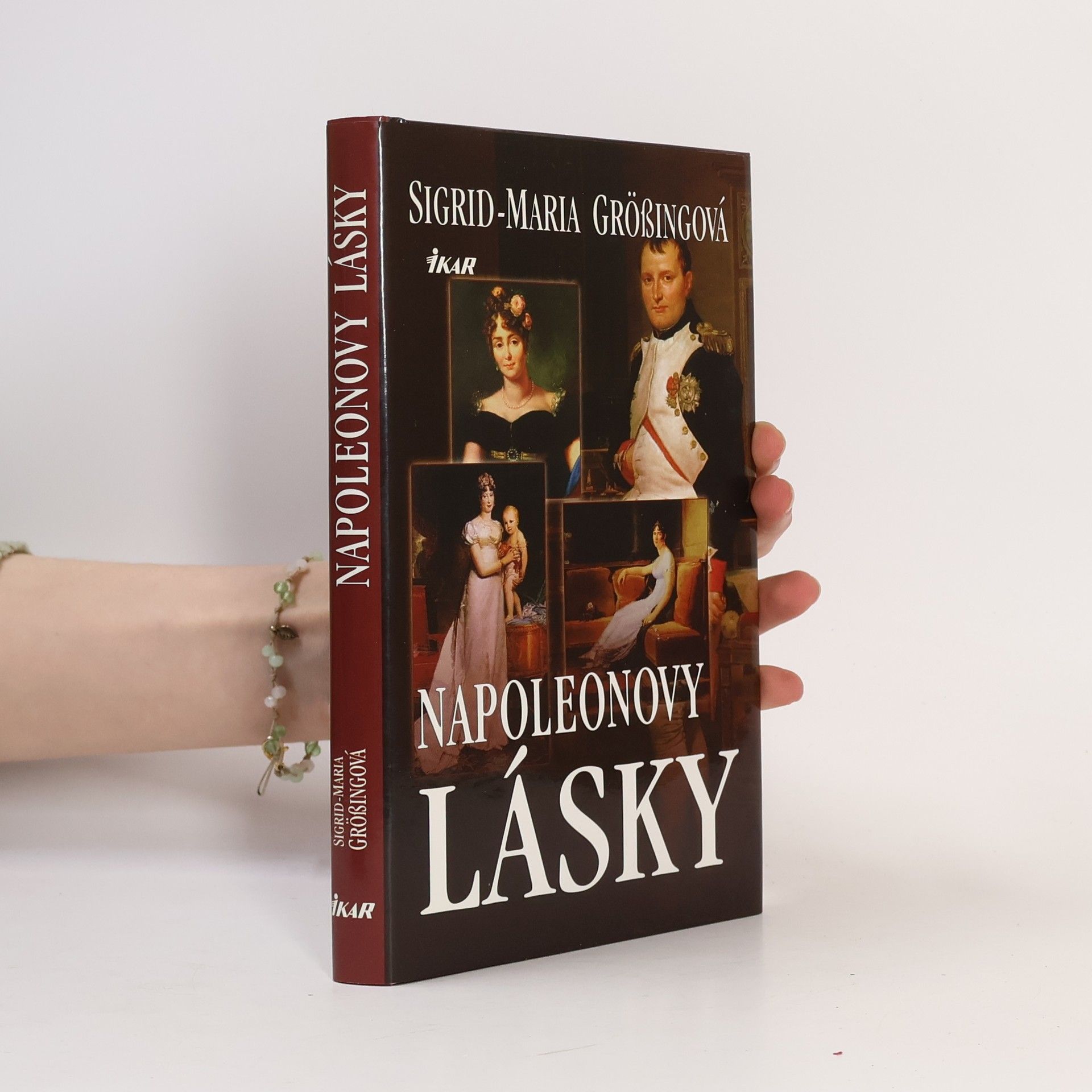 Sigrid-Maria Größing Napoleonovy lásky