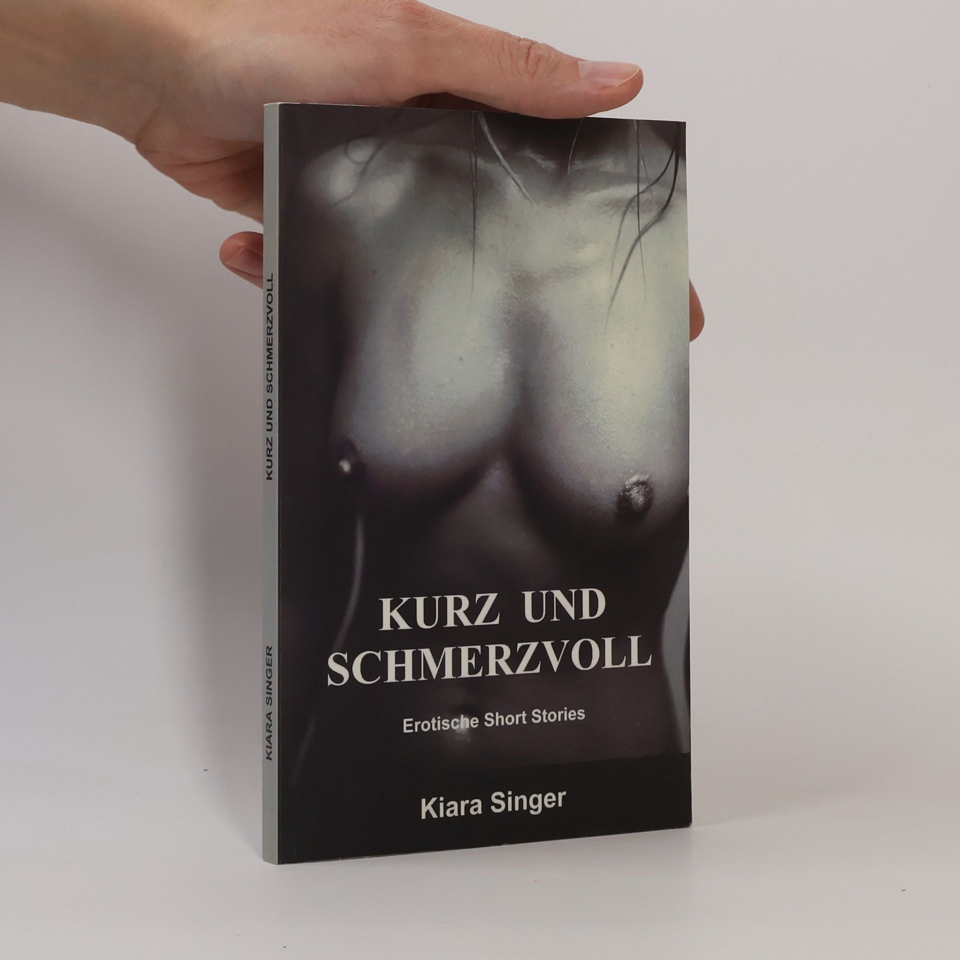 Kiara Singer Kurz und schmerzvoll