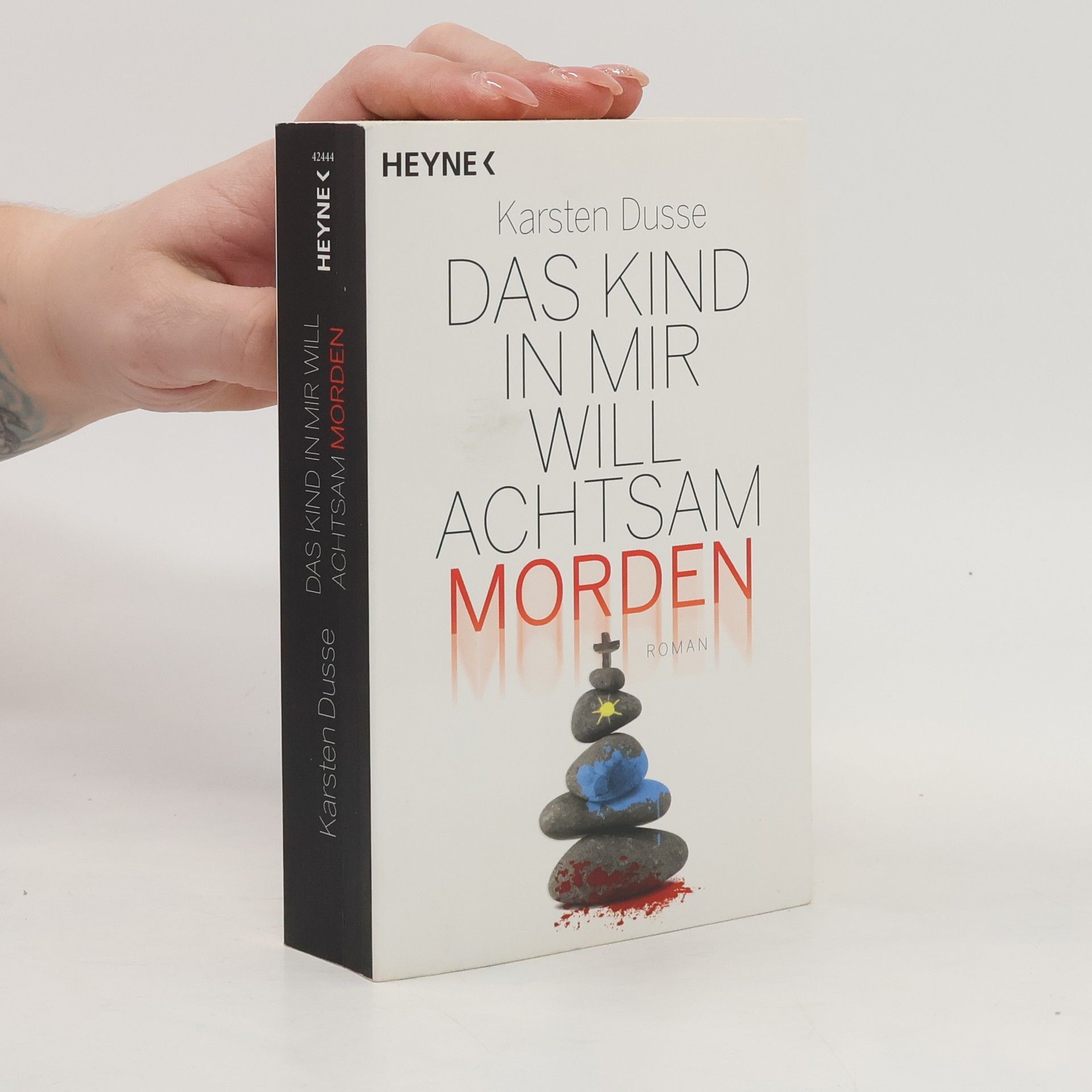 Karsten Dusse Das Kind in mir will achtsam morden
