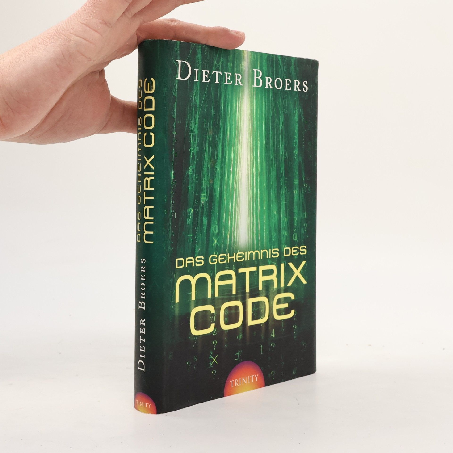 Dieter Broers Das Geheimnis des Matrix Code