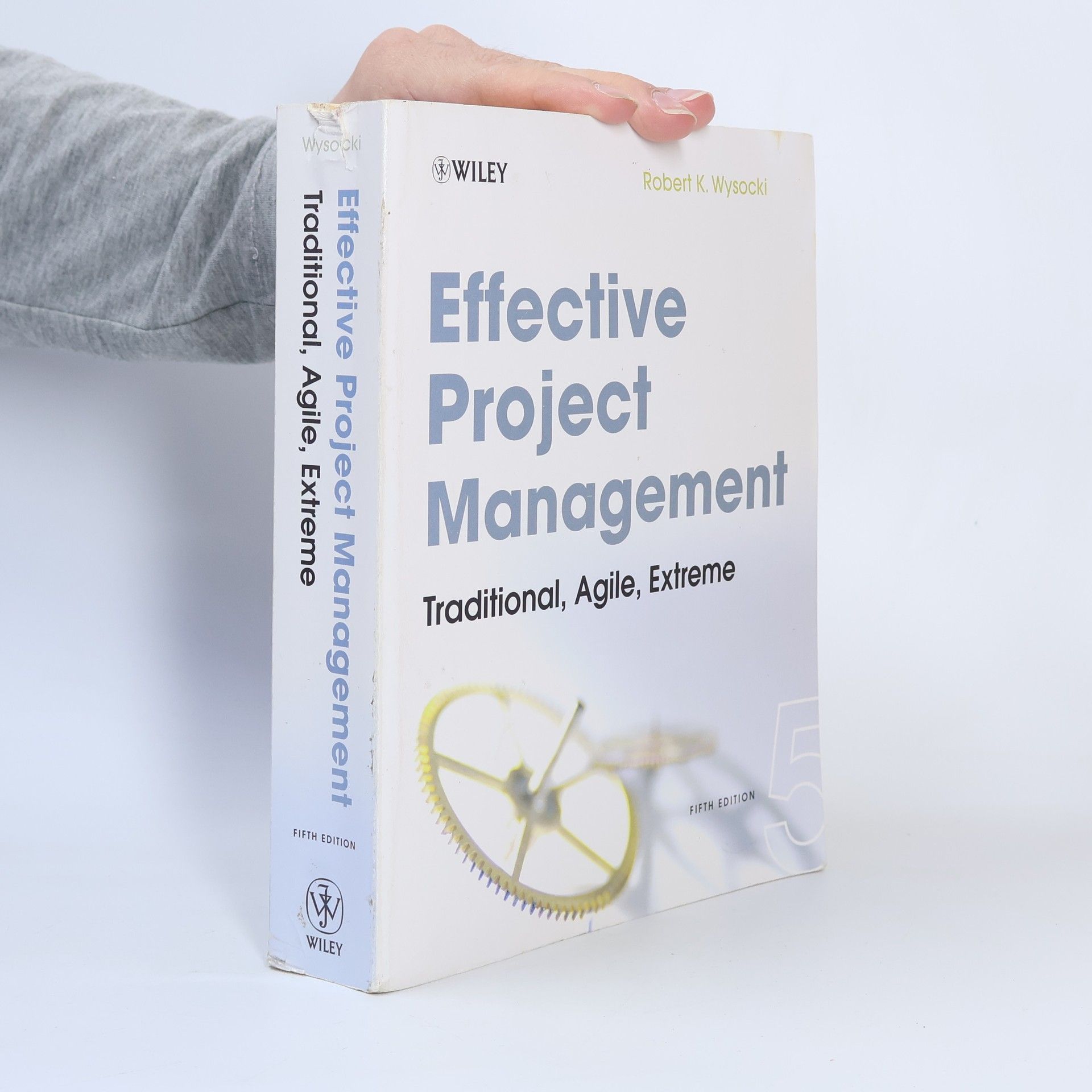 Robert K. Wysocki Effective Project Management