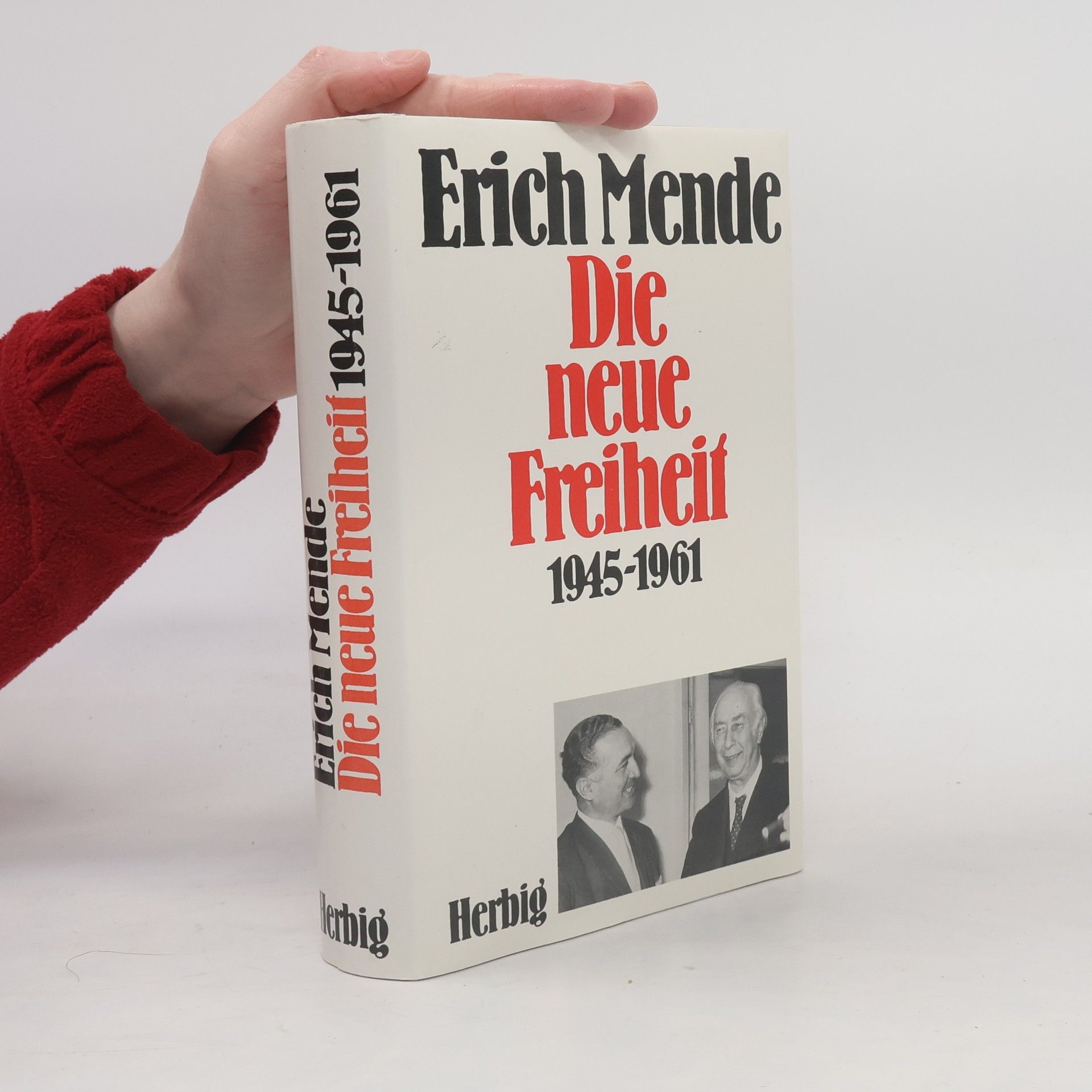 Erich Mende Die neue Freiheit