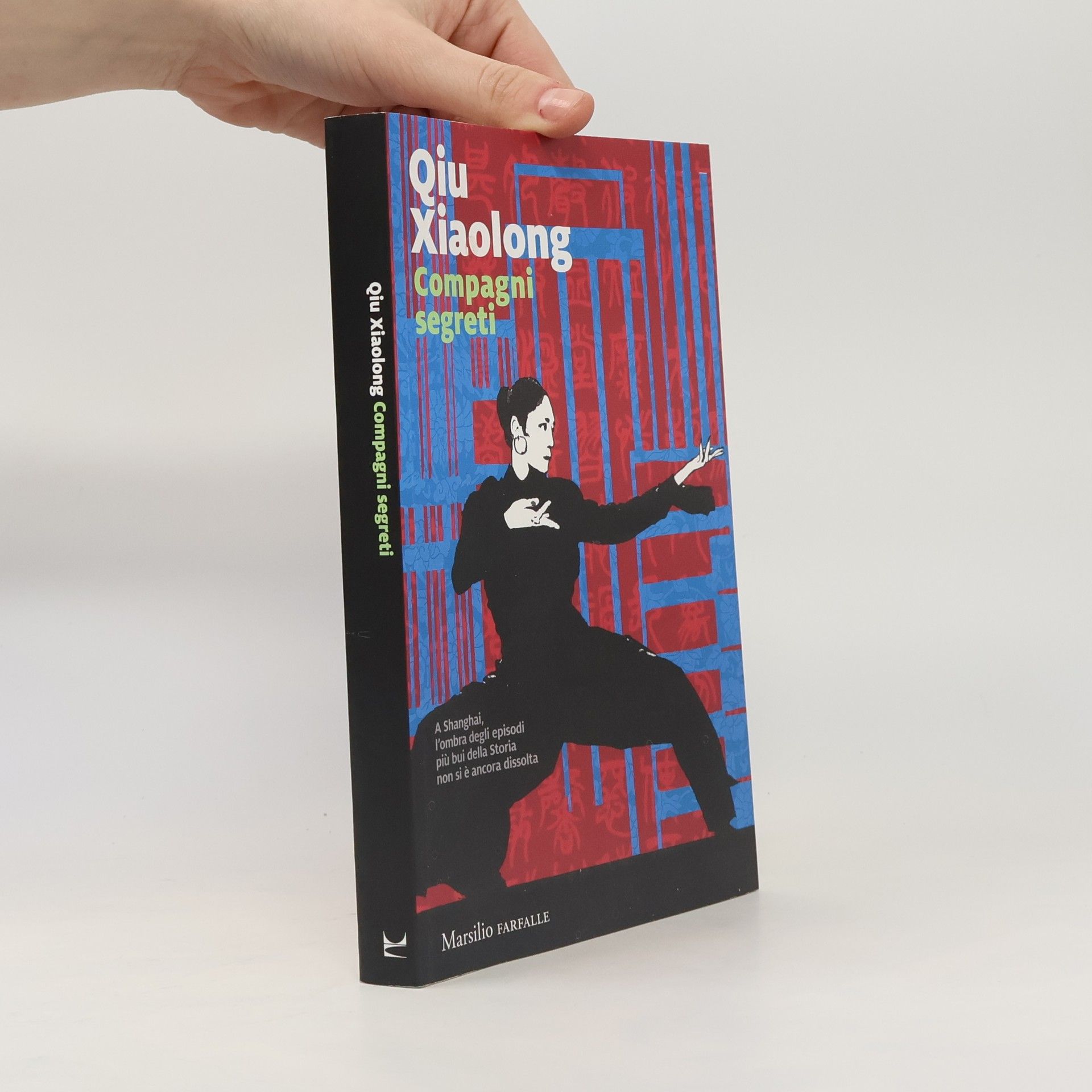 Qiu Xiaolong Farfalle: Compagni segreti