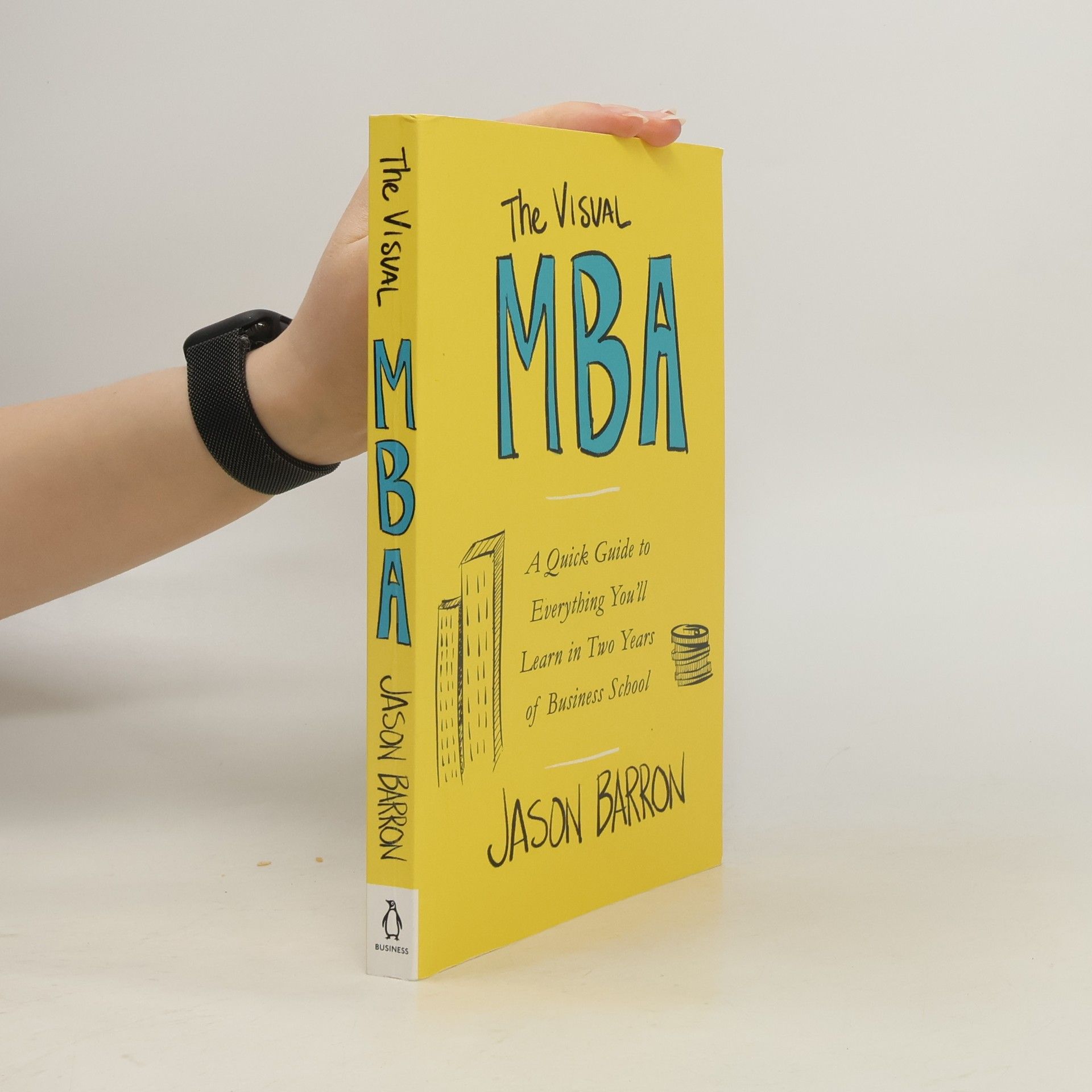 Jason Barron The Visual MBA