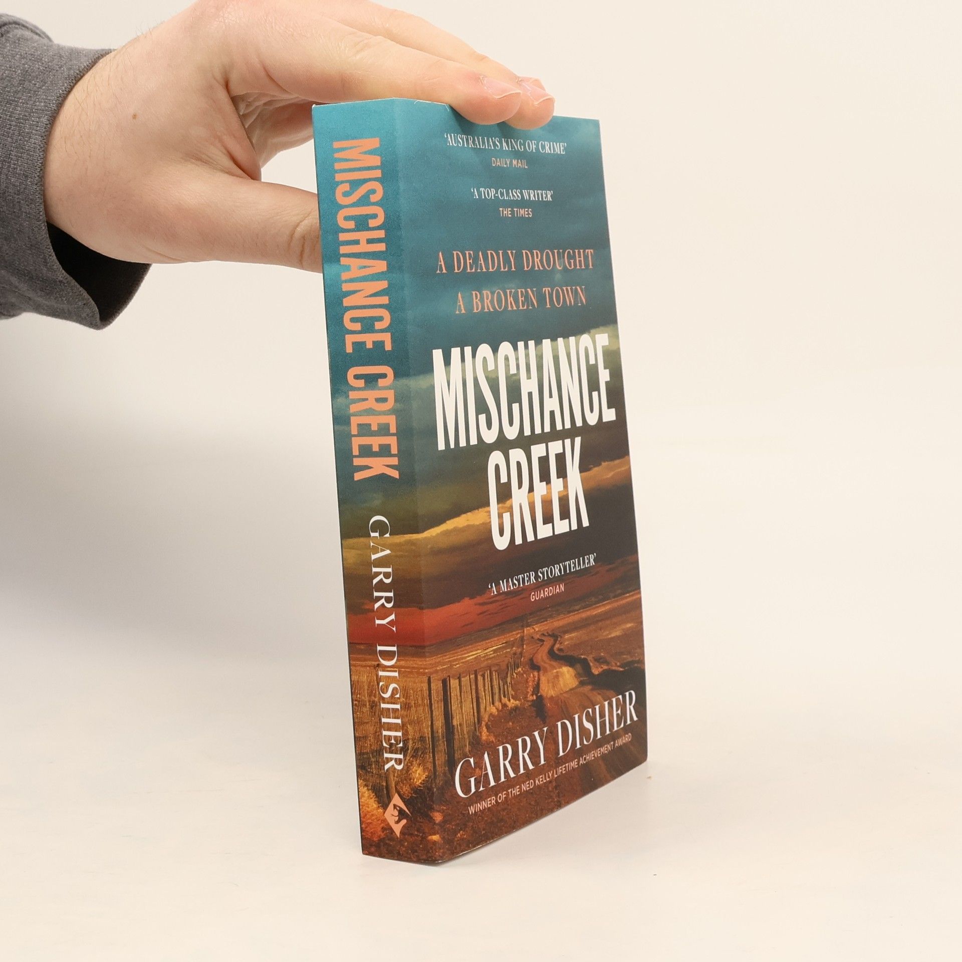 Garry Disher The Paul Hirsch Mysteries: Mischance Creek