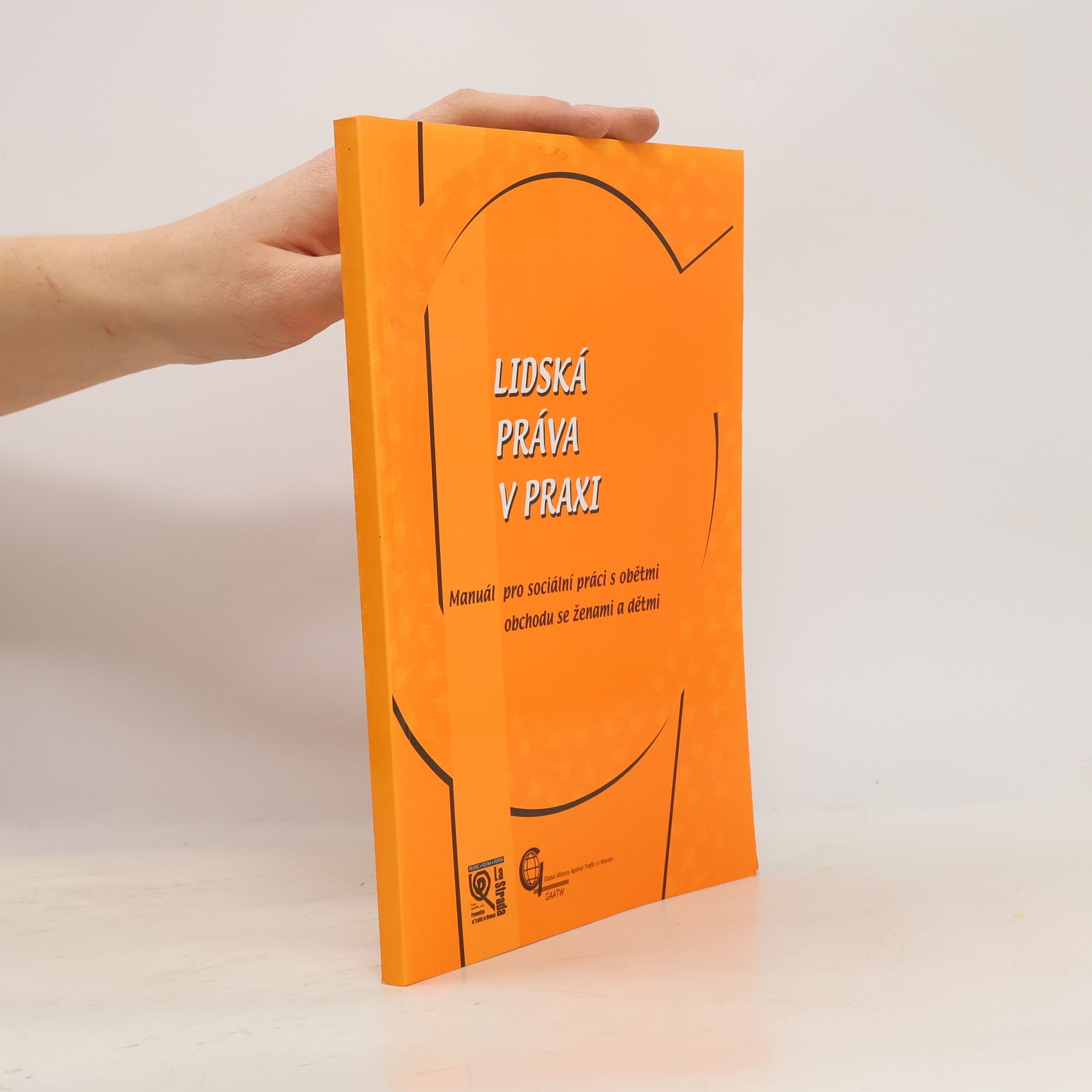 AA.VV. Lidská práva v praxi