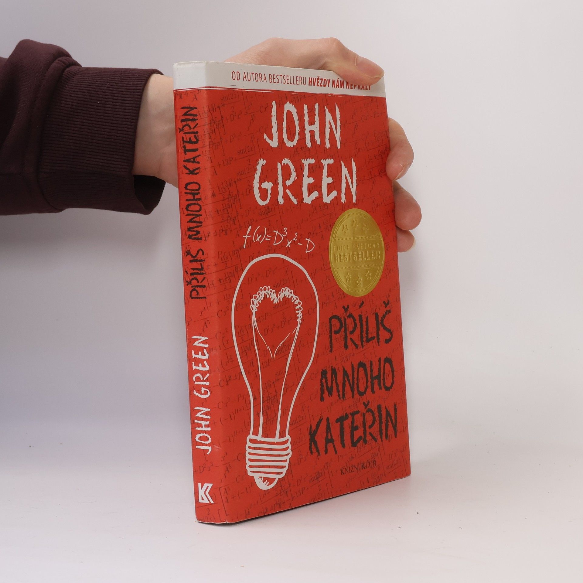 John Green Příliš mnoho Kateřin