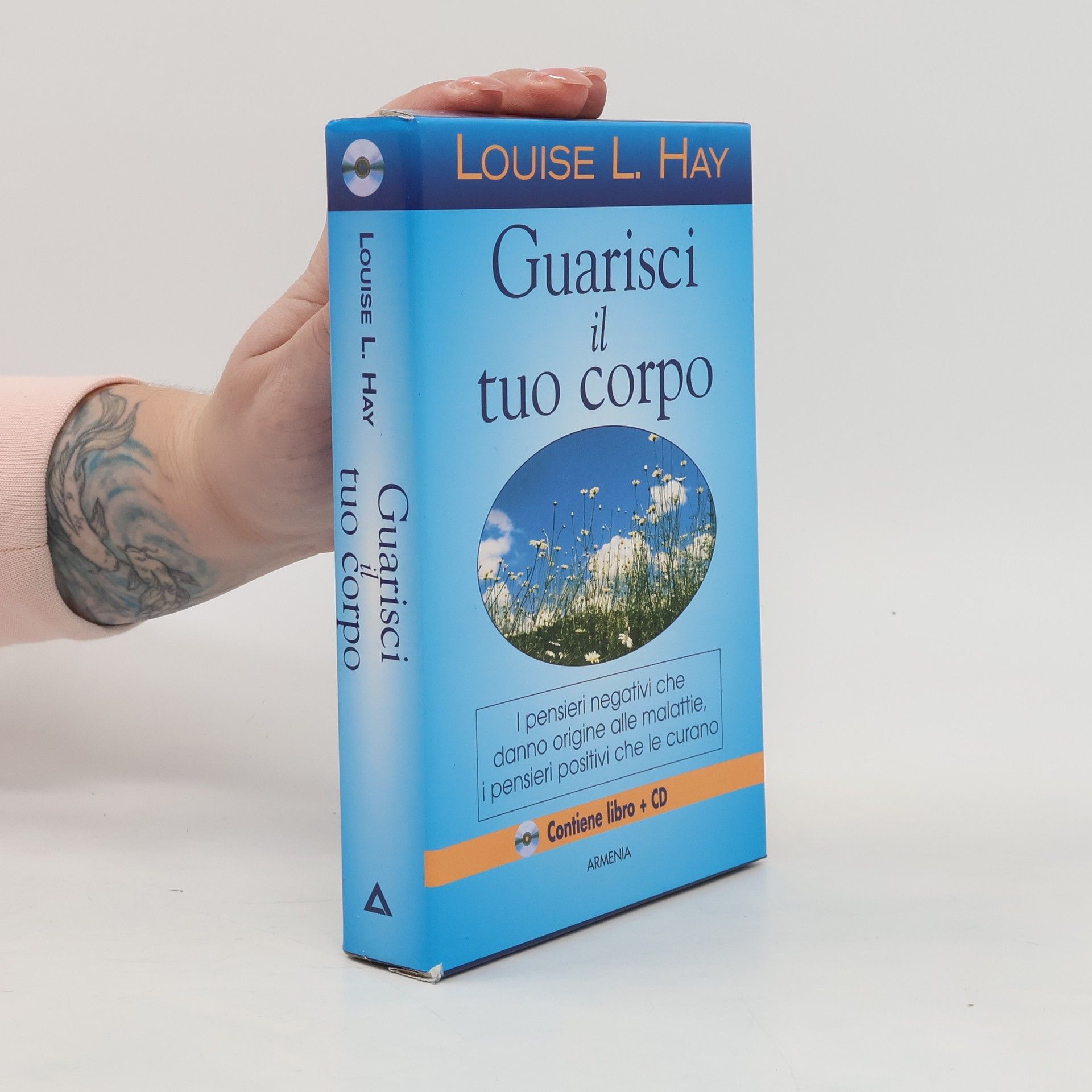 Lousie L. Hay Guarisci il tuo corpo