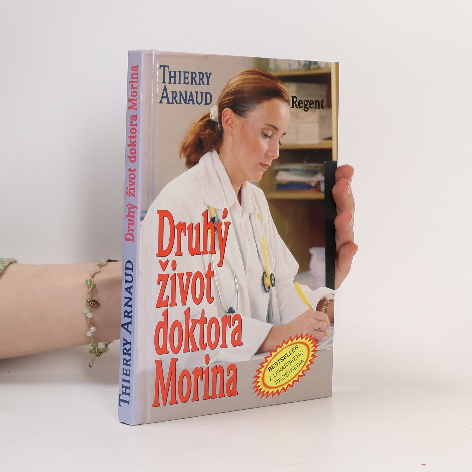 Thierry Arnaud Druhý život doktora Morina