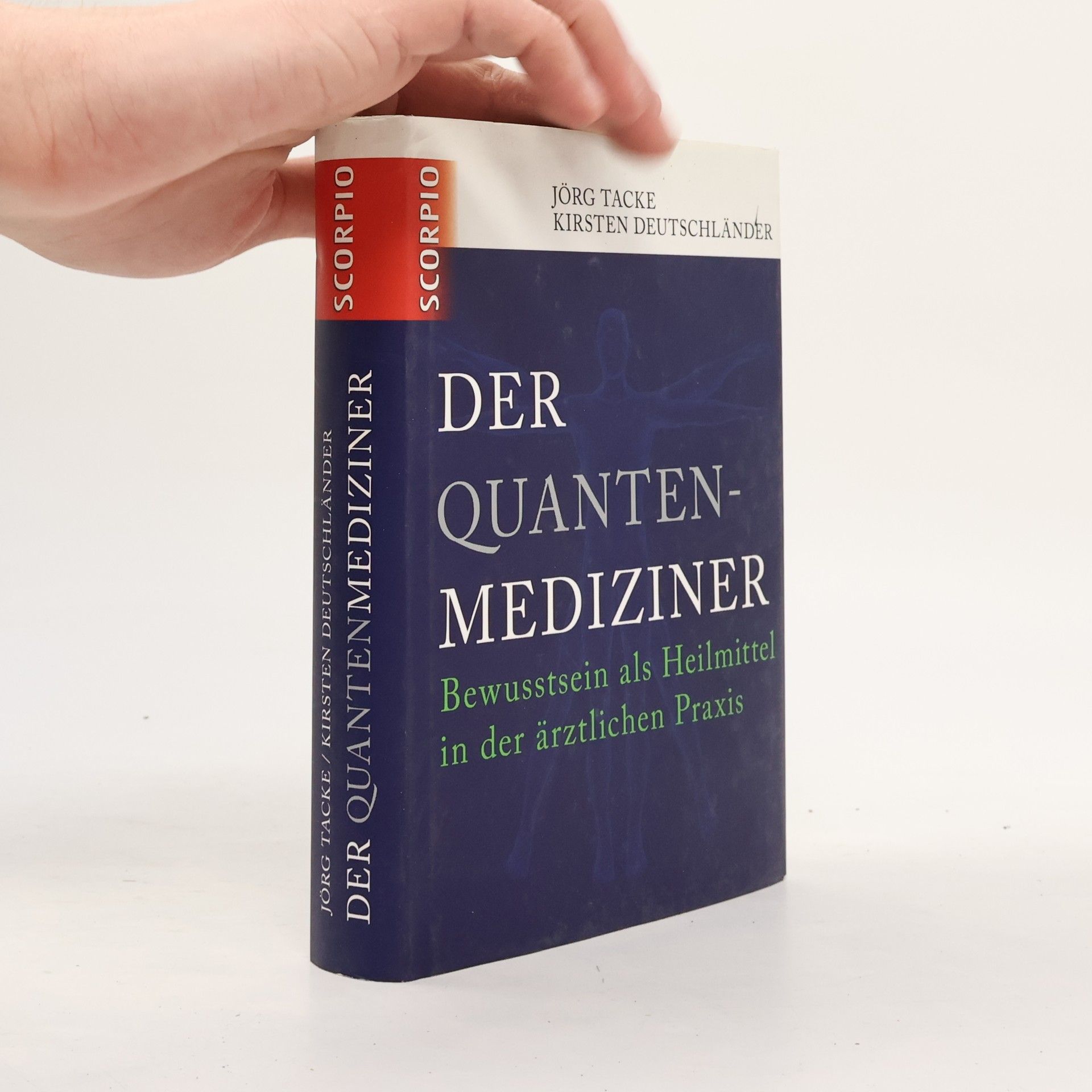Jörg Tacke Der Quanten-Mediziner