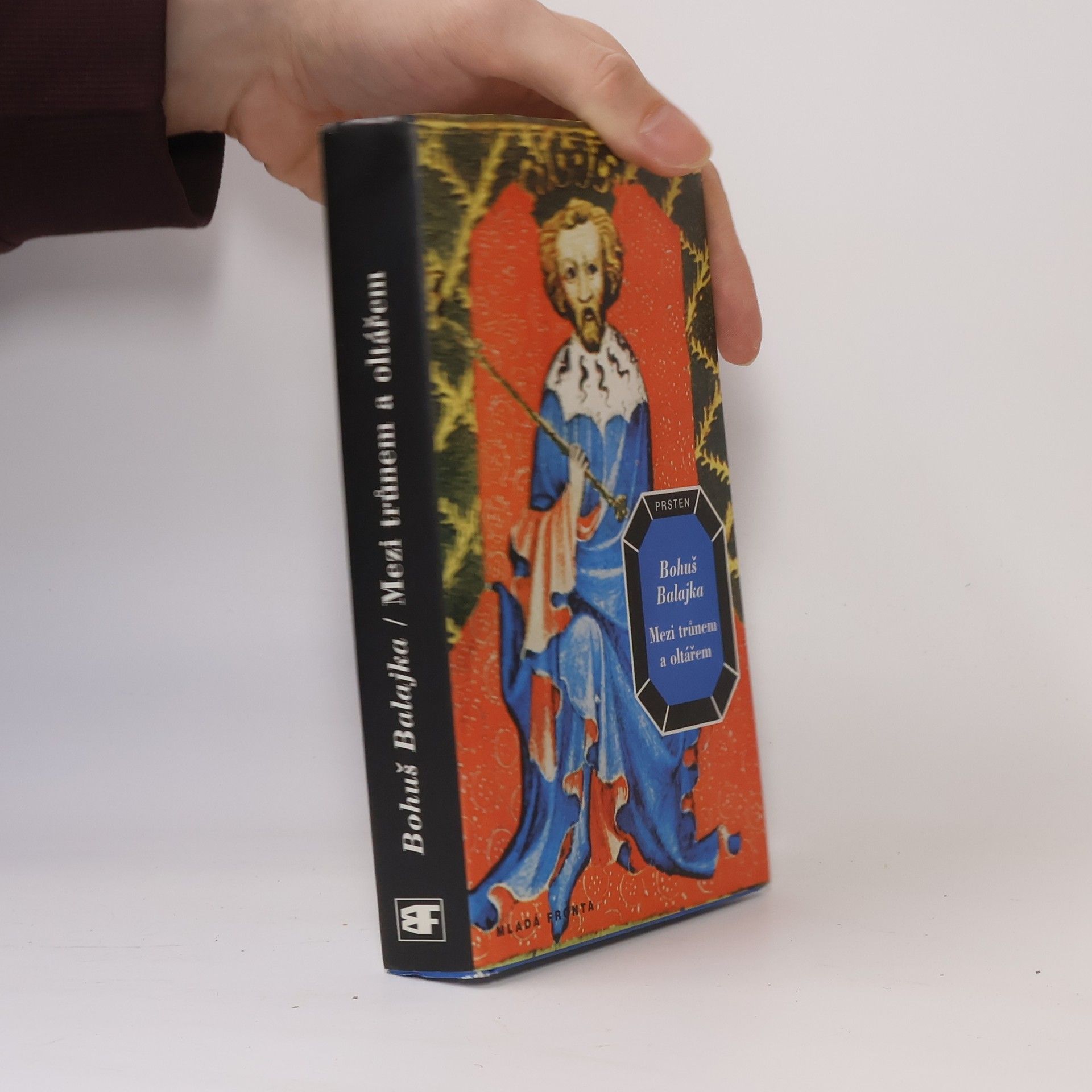 Bohuš Balajka Mezi trůnem a oltářem: Historická freska z doby Václava IV.