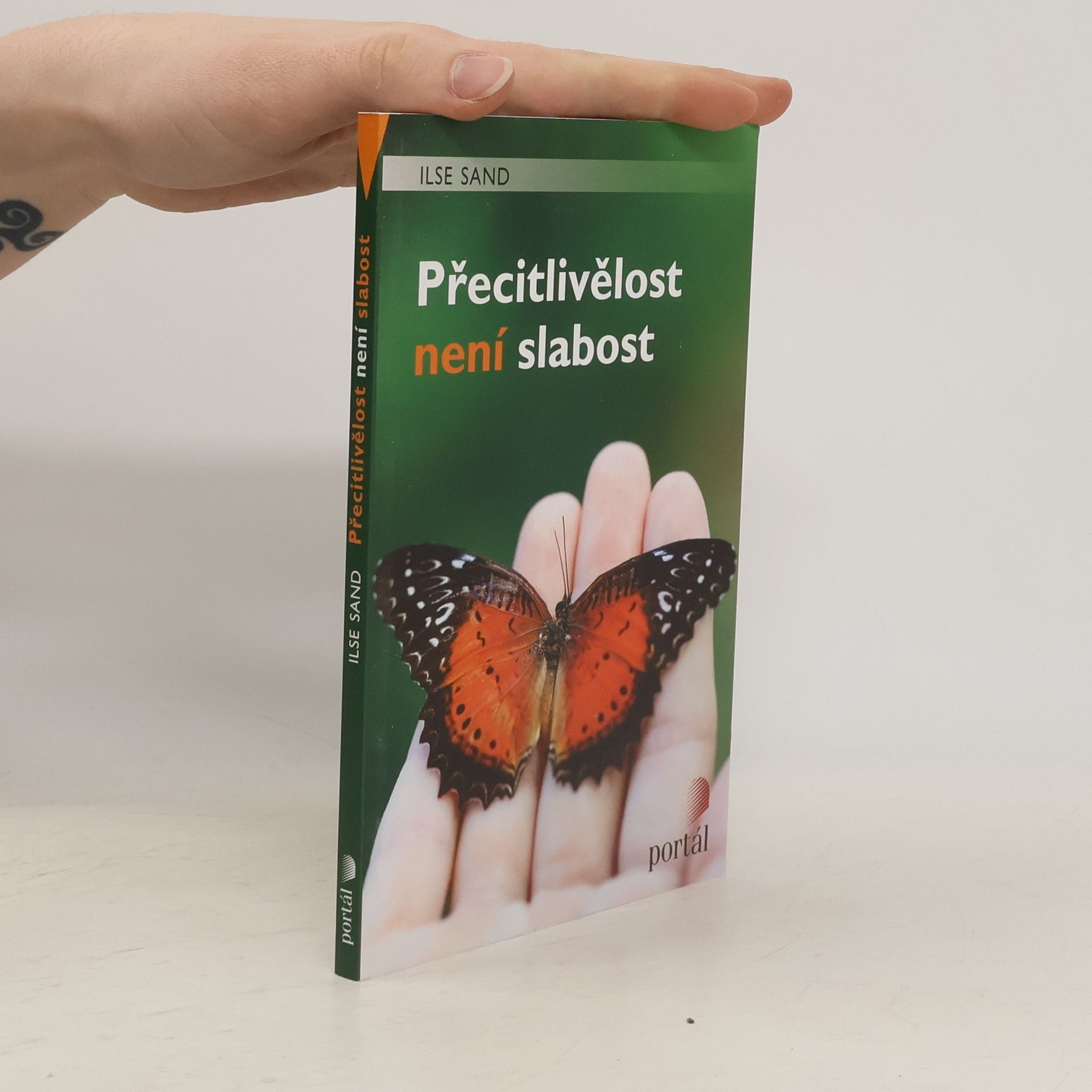 Ilse Sand Přecitlivělost není slabost