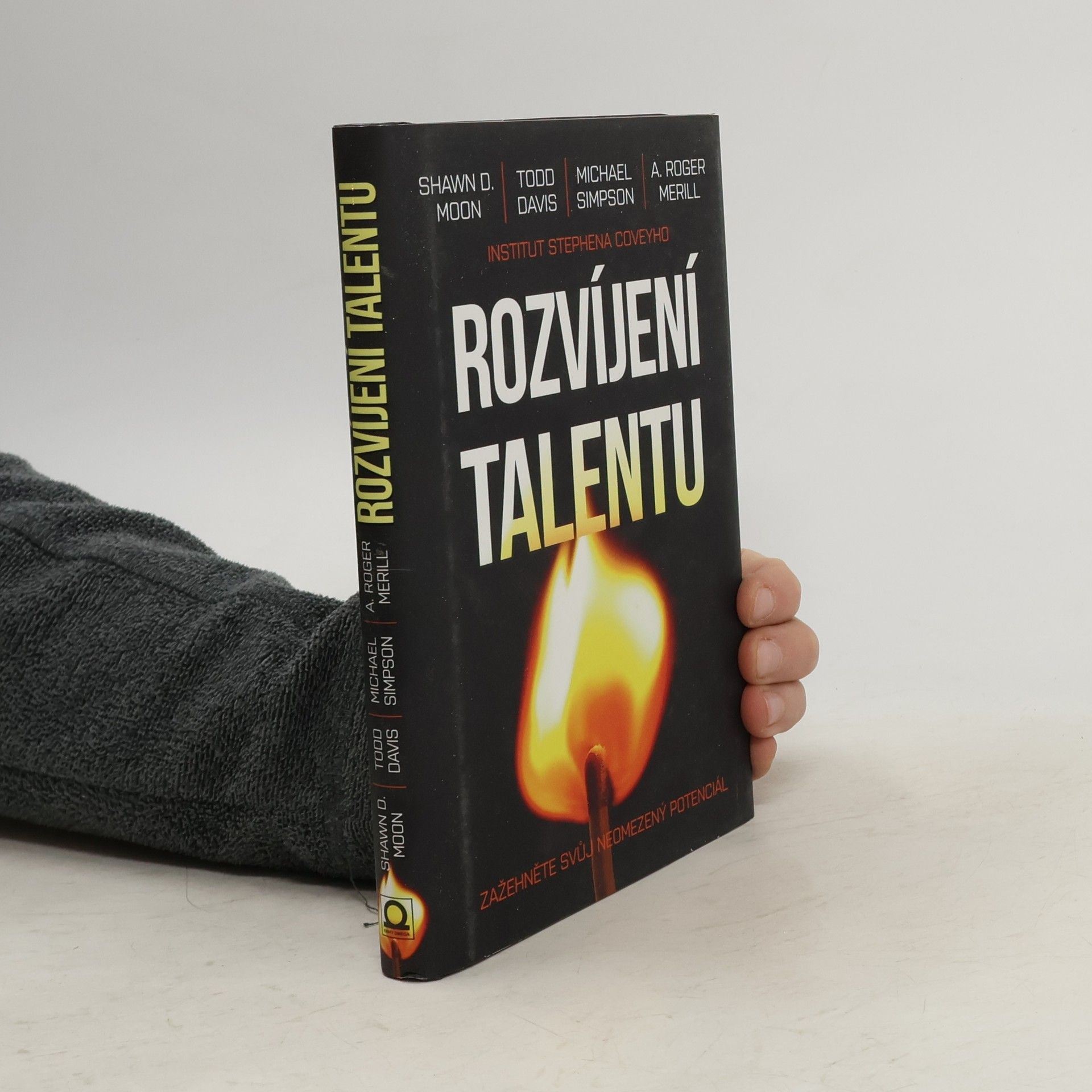 Kolektiv autorů Rozvíjení talentu : zažehněte svůj neomezený potenciál