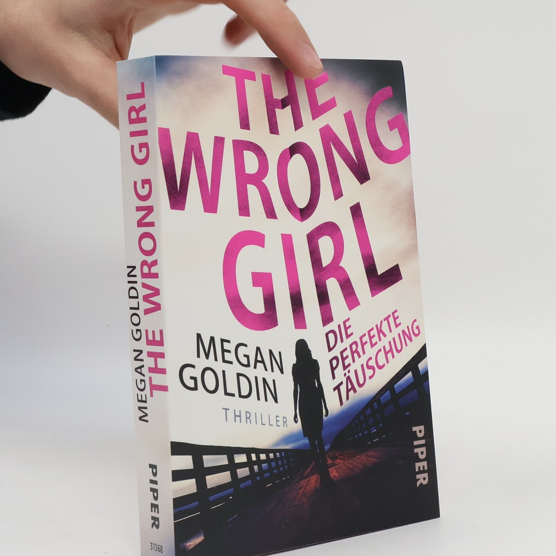 The wrong girl - die perfekte Täuschung
