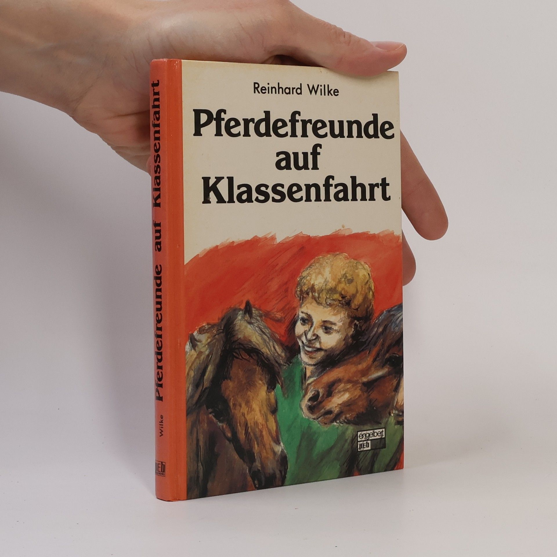 Reinhard Wilke Pferdefreunde auf Klassenfahrt