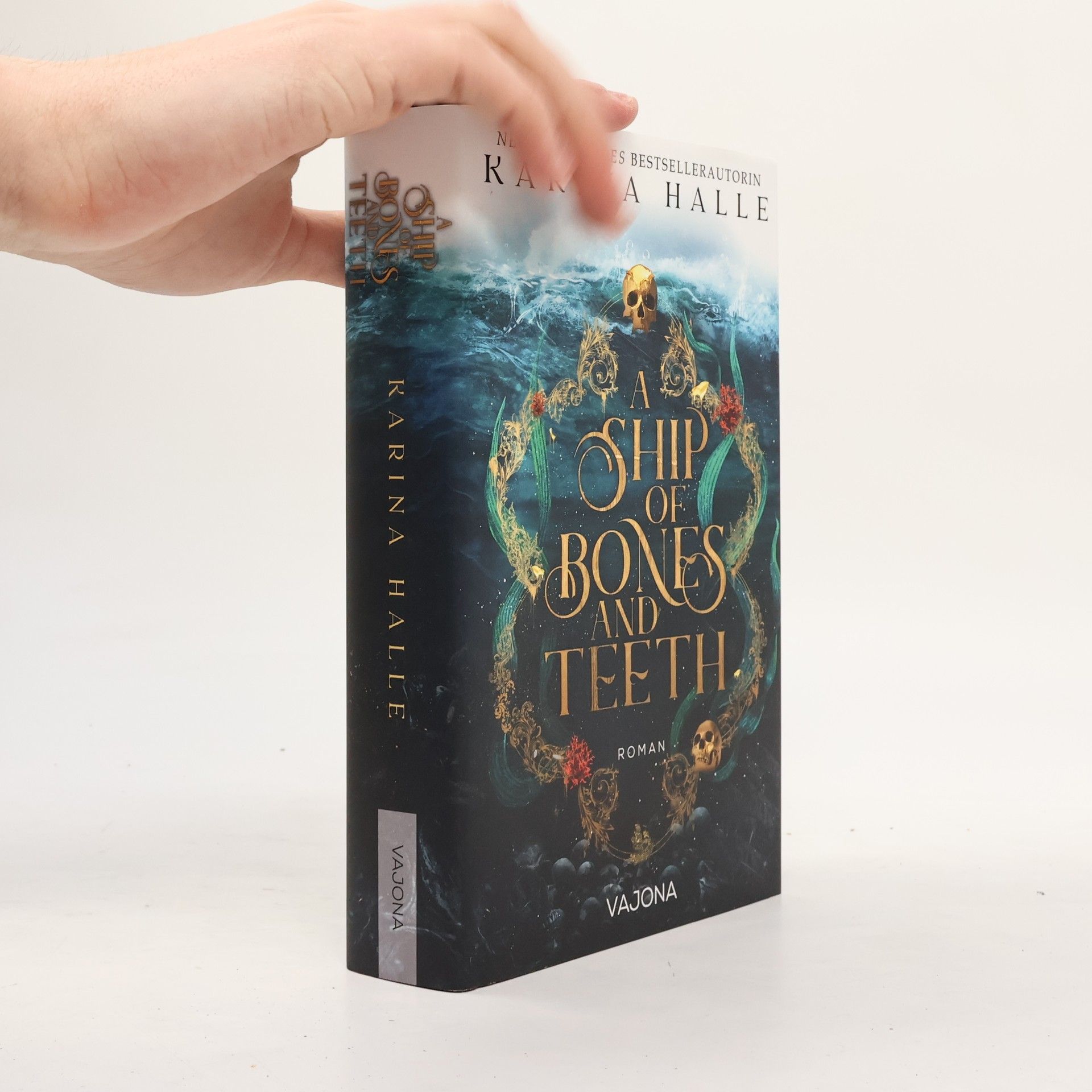 Karina Halle A Ship Of Bones And Teeth