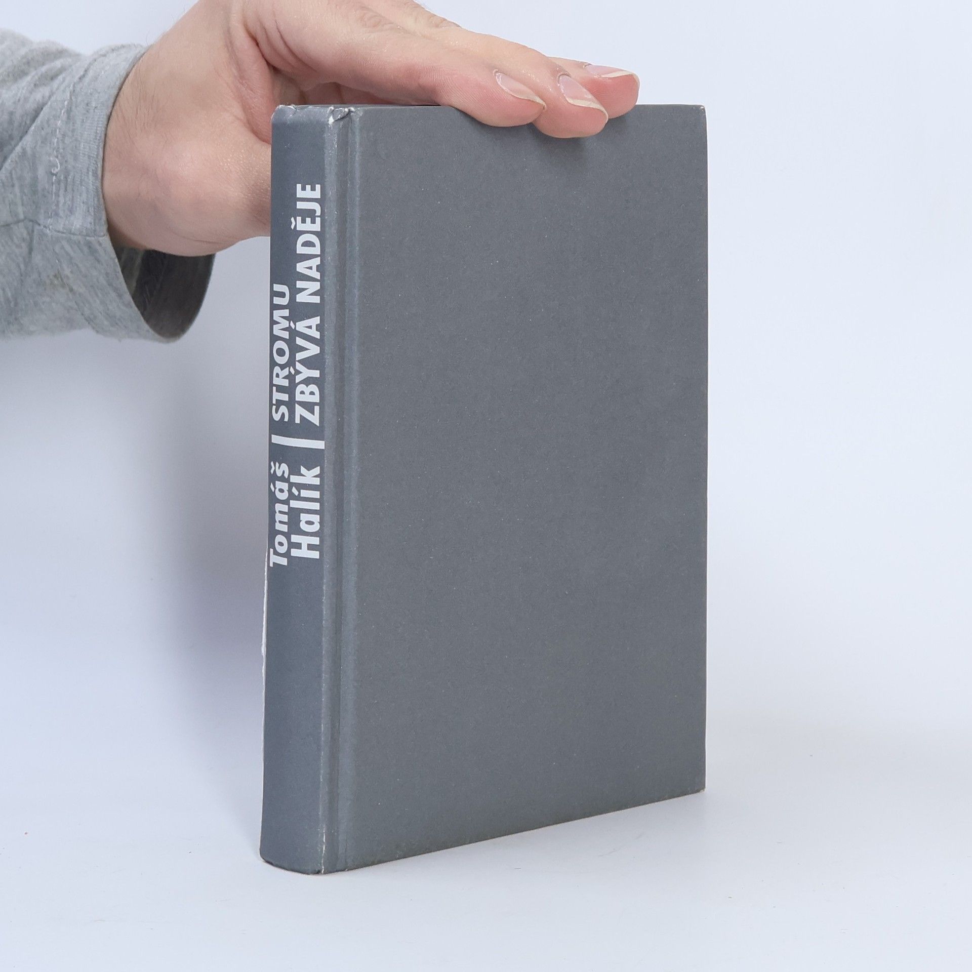 Tomáš Halík Stromu zbývá naděje: Krize jako šance