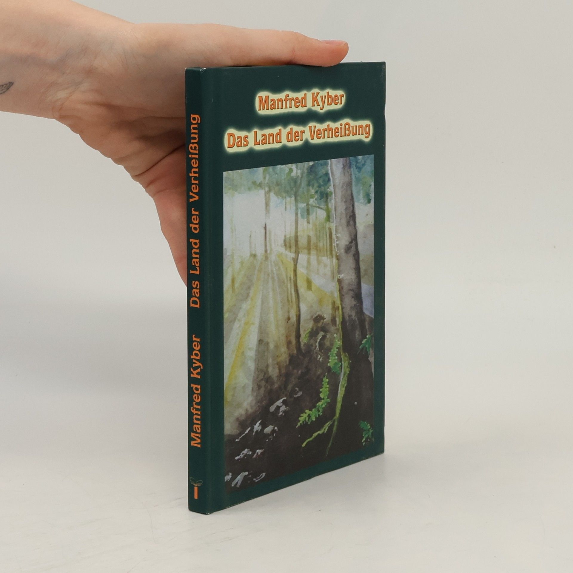 Manfred Kyber Das Land der Verheißung