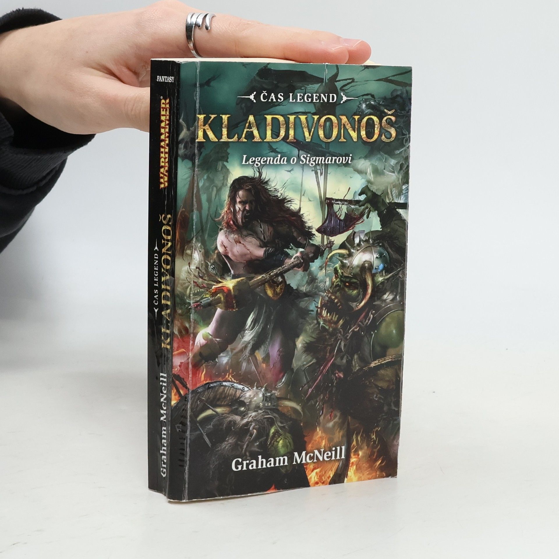 Graham McNeill Čas legend. Kladivonoš : legenda o Sigmarovi