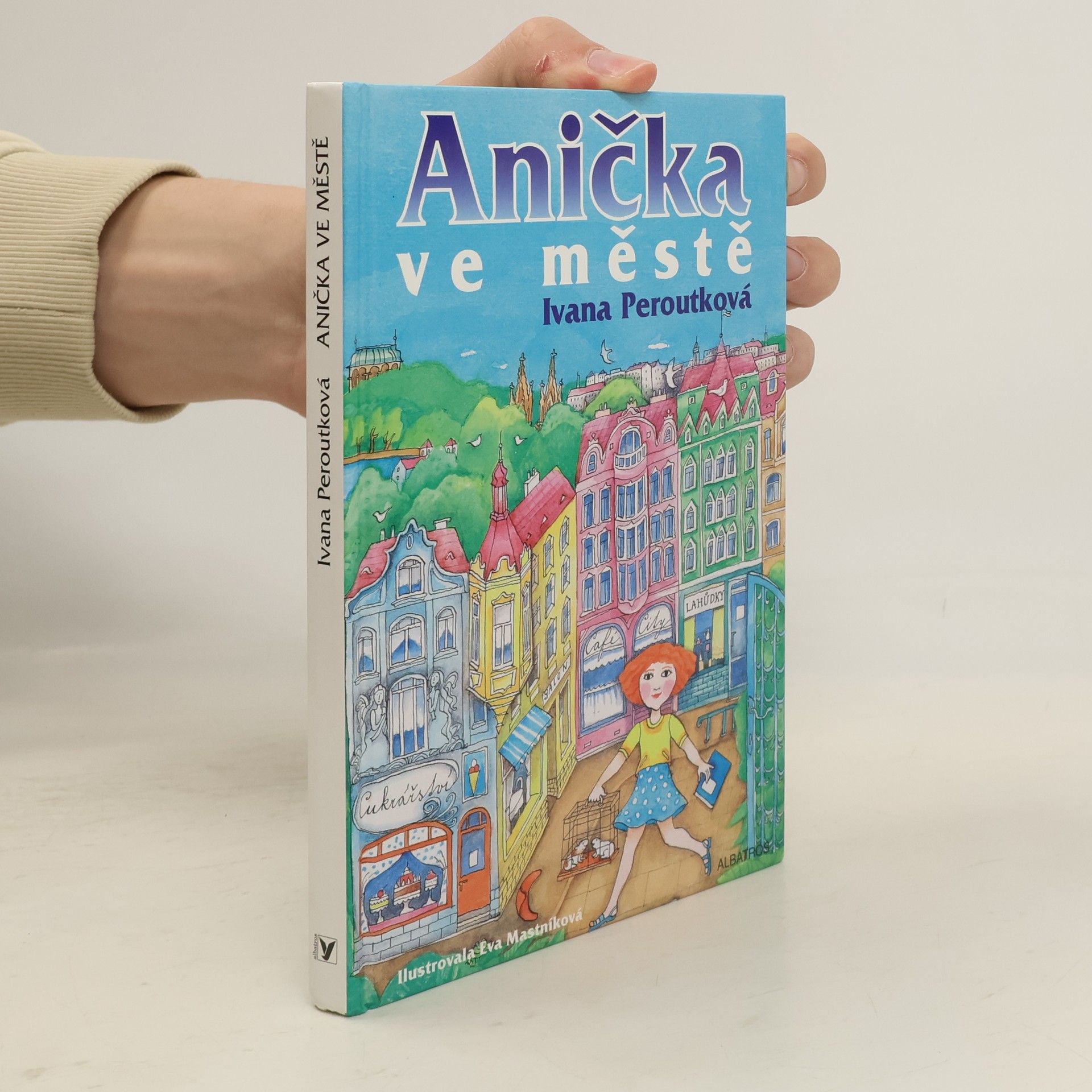 Ivana Peroutková Anička ve městě