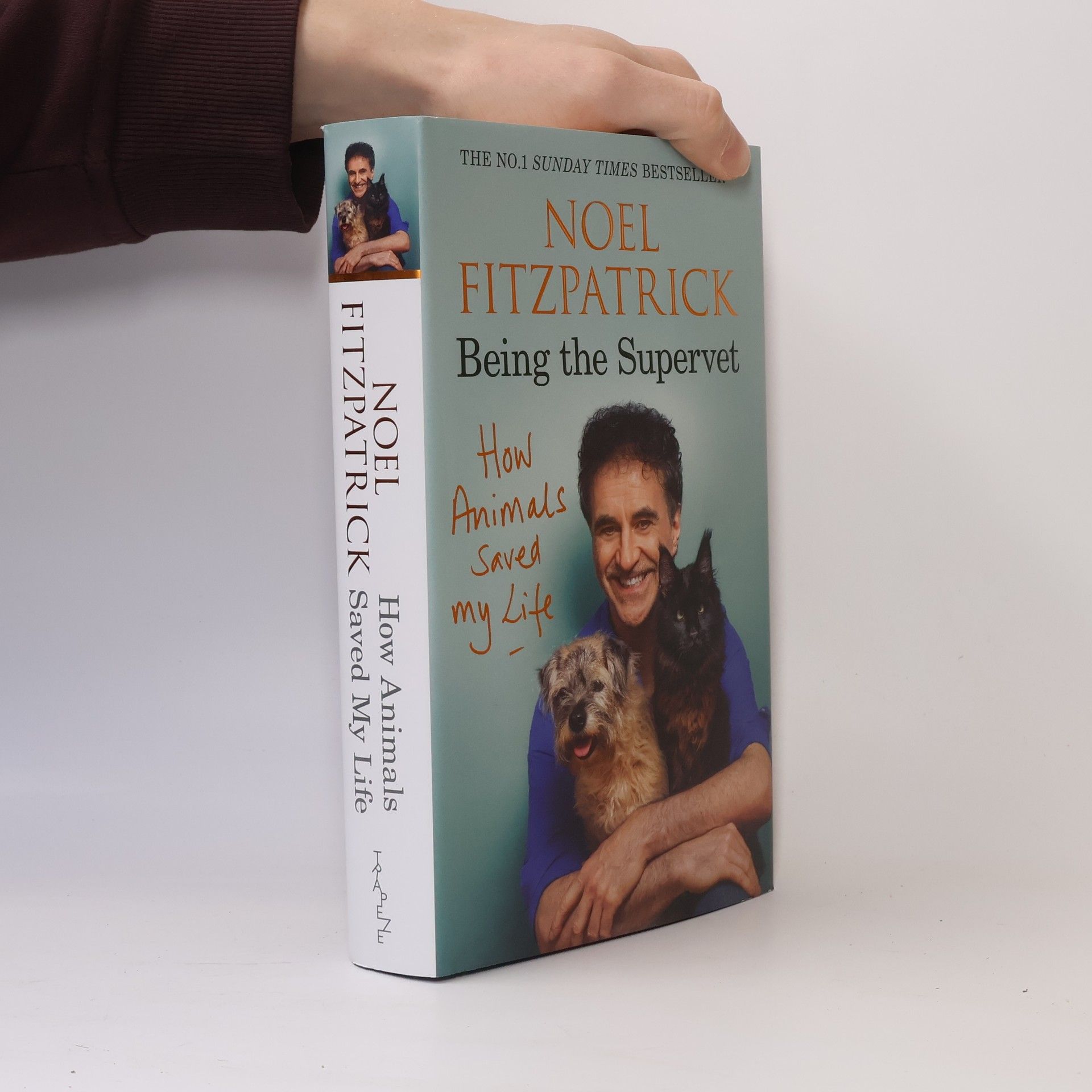 Kate Fitzpatrick-Harnish How Animals Saved My Life: Being the Supervet