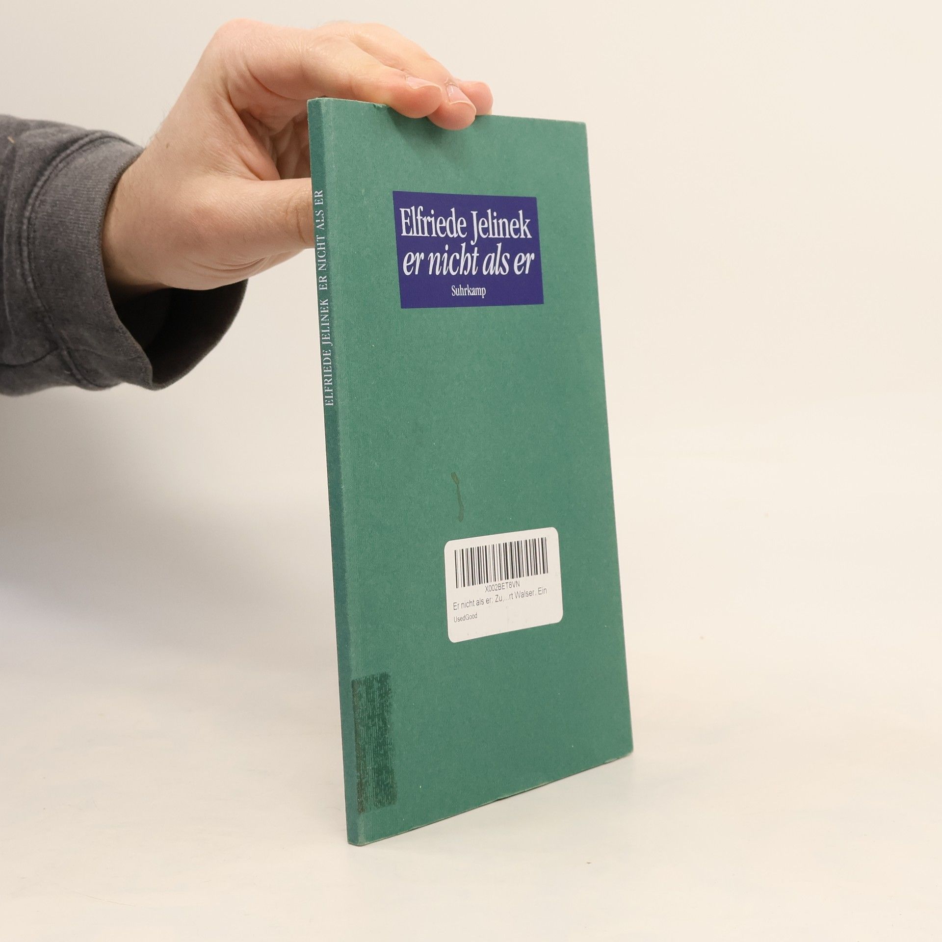 Elfriede Jelinek Er nicht als er