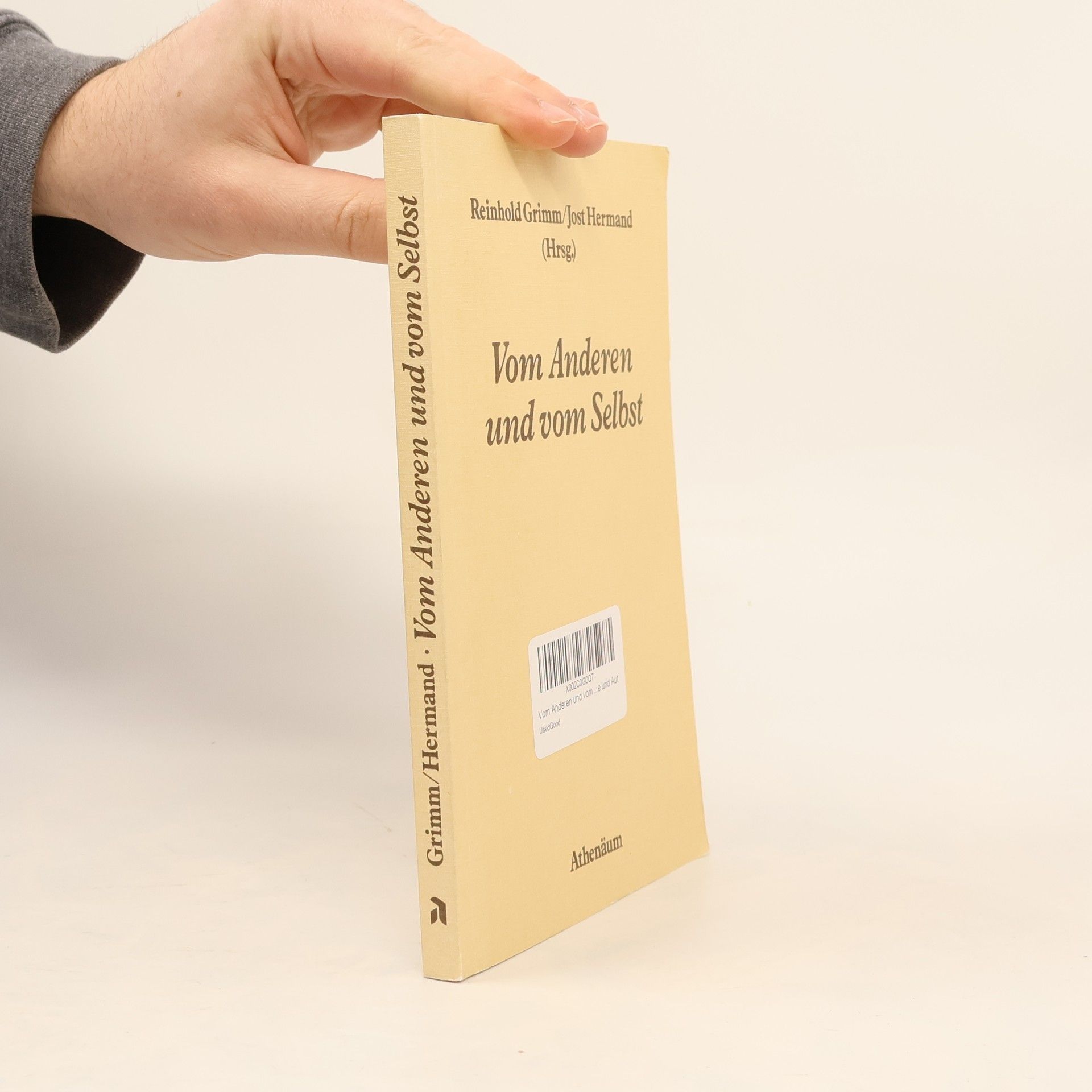 Reinhold Grimm Vom Anderen und vom Selbst