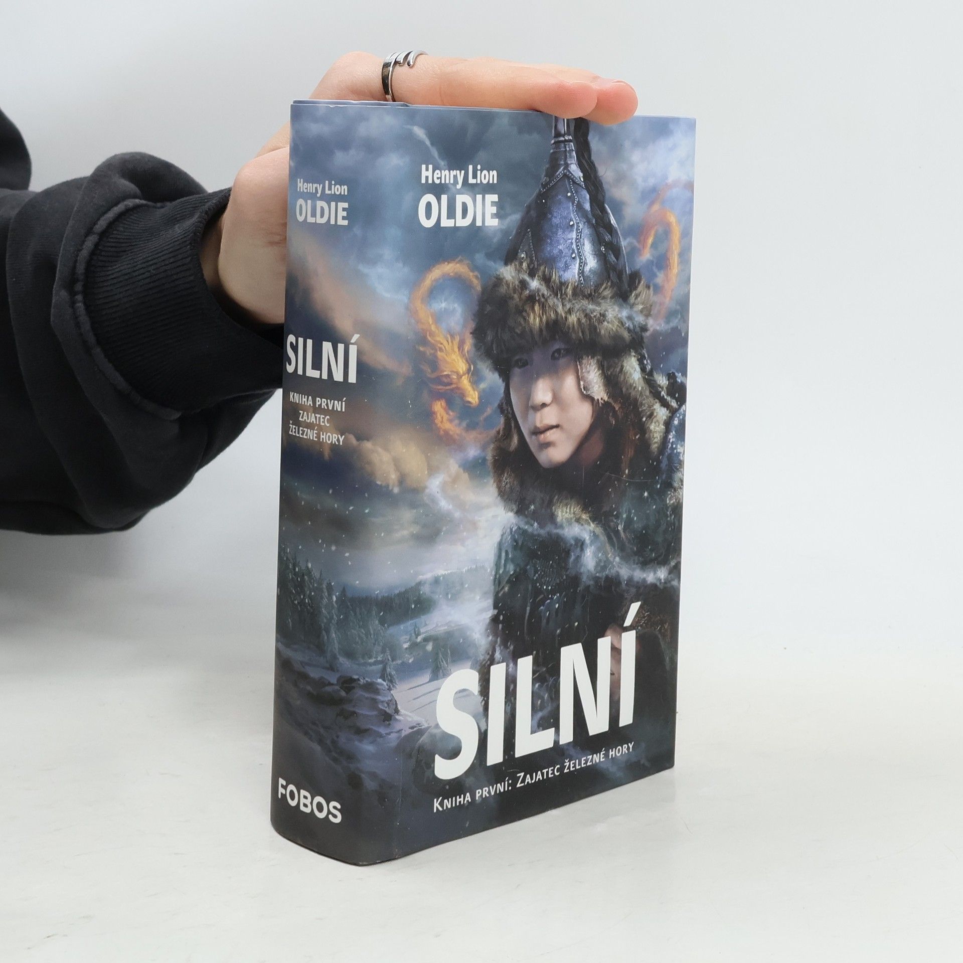 Klára Kaplanová Zajatec železné hory. Silní. 1. díl