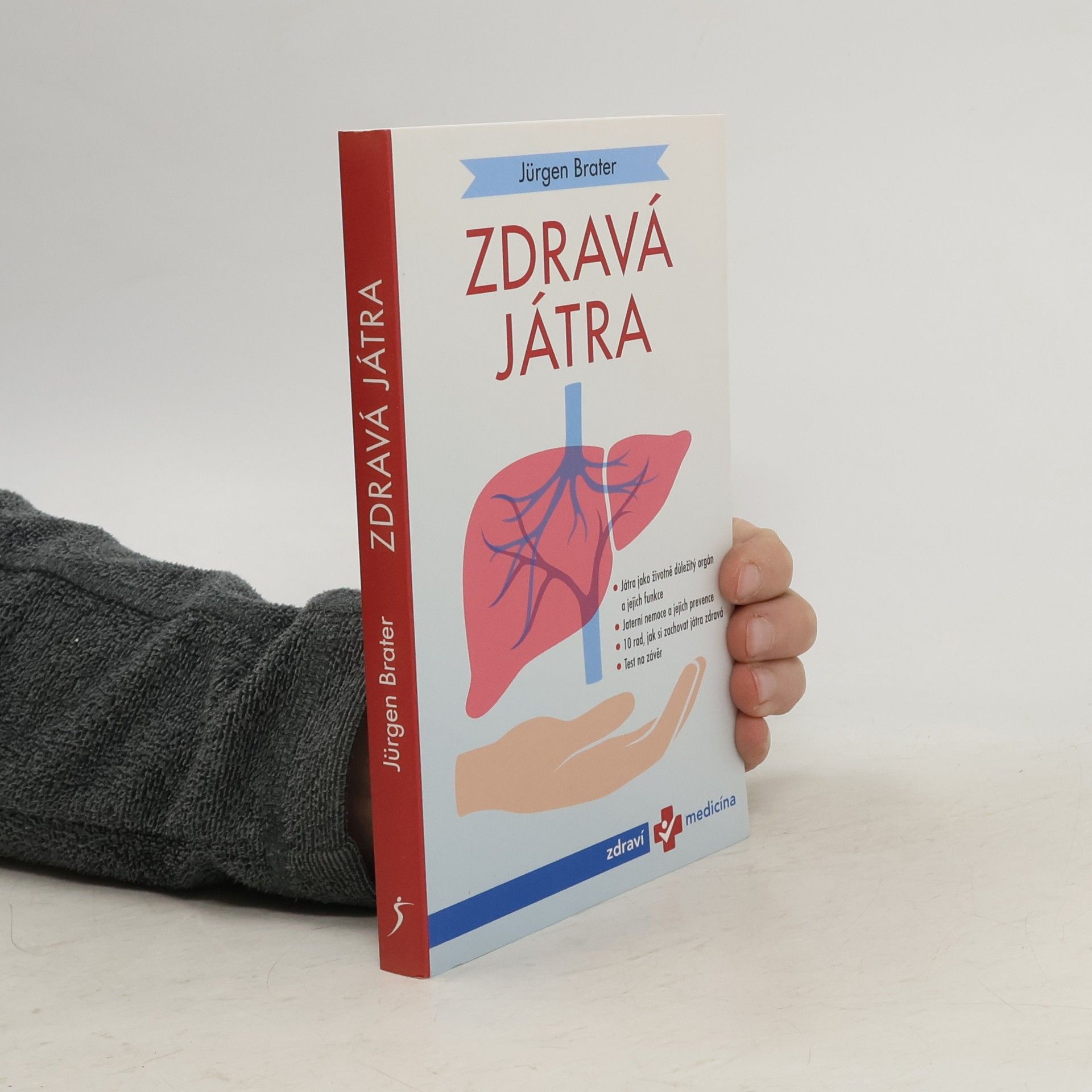 Jürgen Brater Zdravá játra