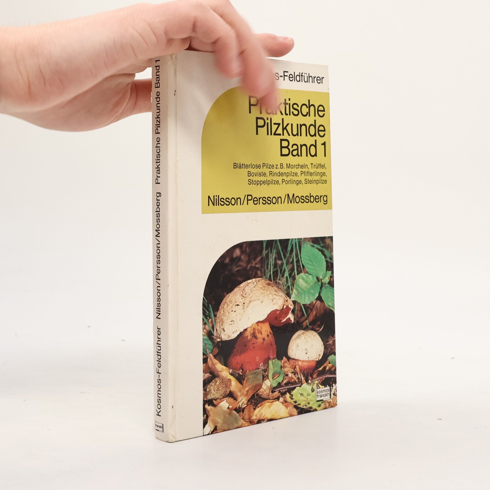 Various authors Praktische Pilzkunde. Band 1