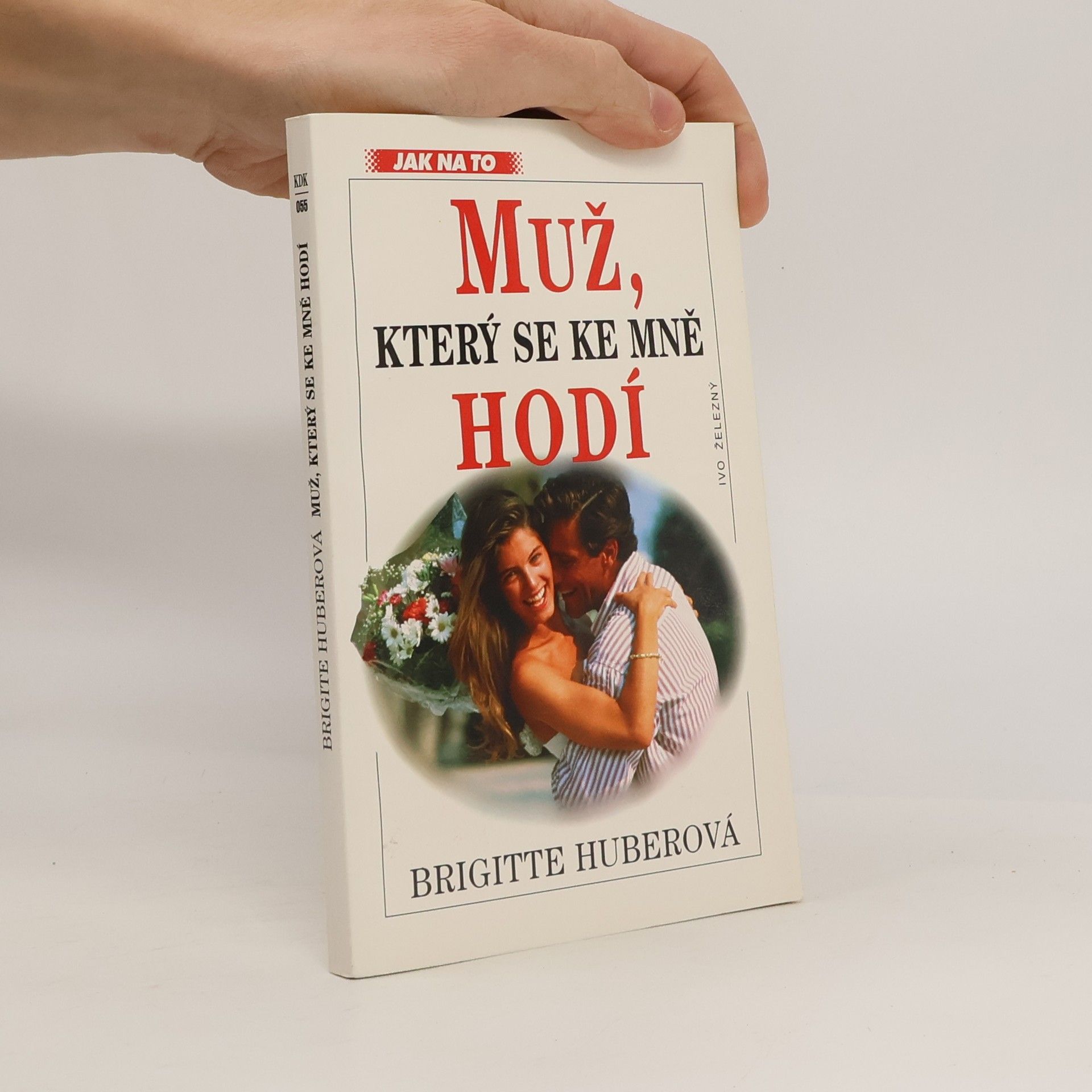 Muž, který se ke mně hodí