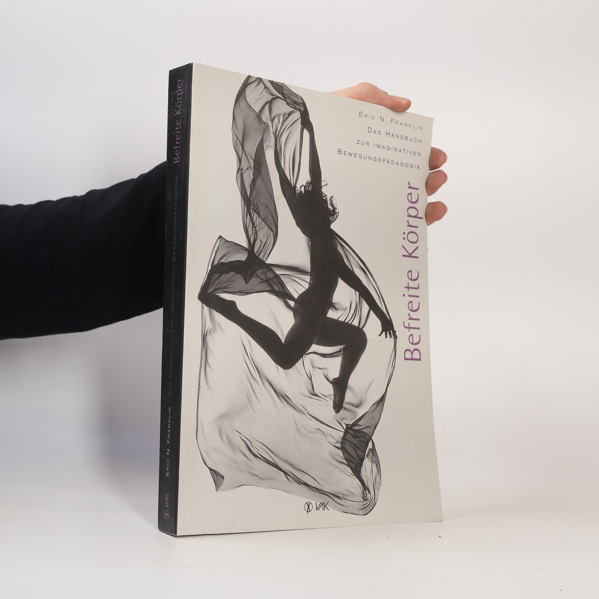 Eric Franklin Befreite Körper