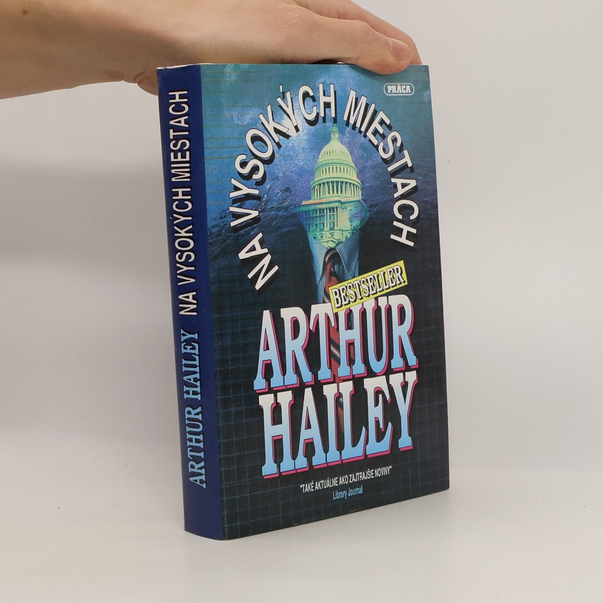 Arthur Hailey Na vysokých miestach