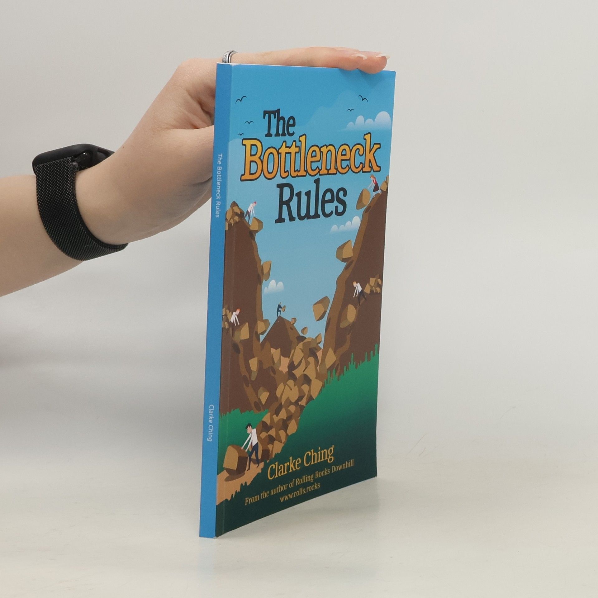 Clarke Ching The Bottleneck Rules