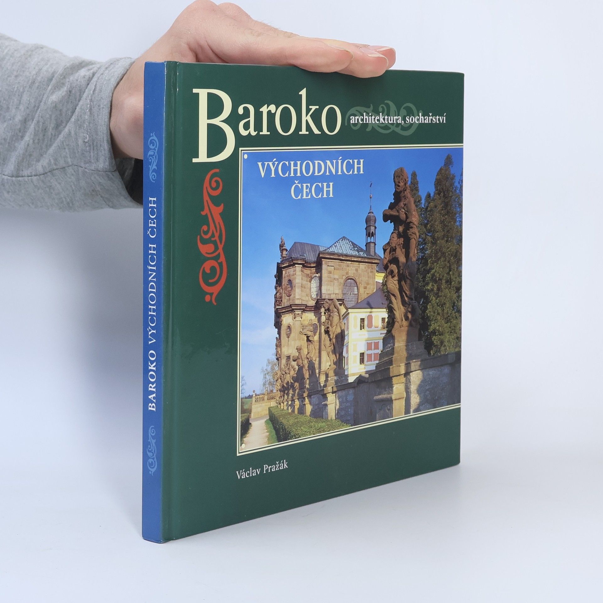 Václav Pražák Baroko východních Čech