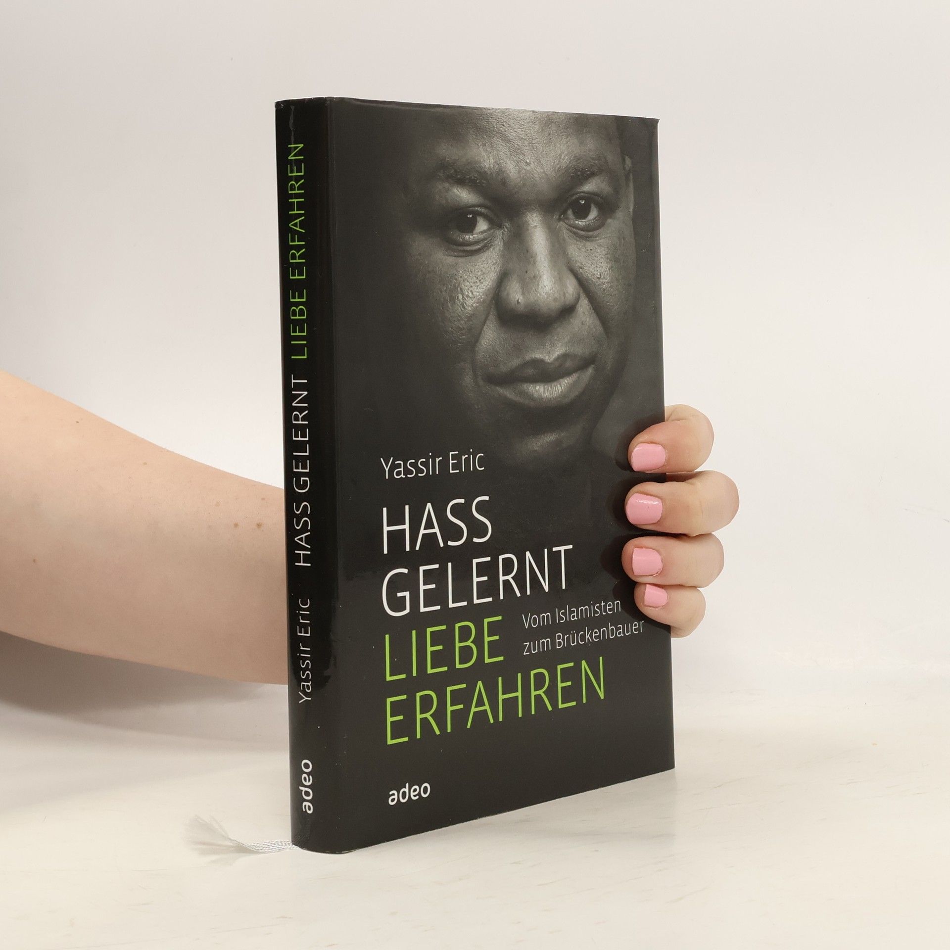 Yassir Eric Hass gelernt, Liebe erfahren