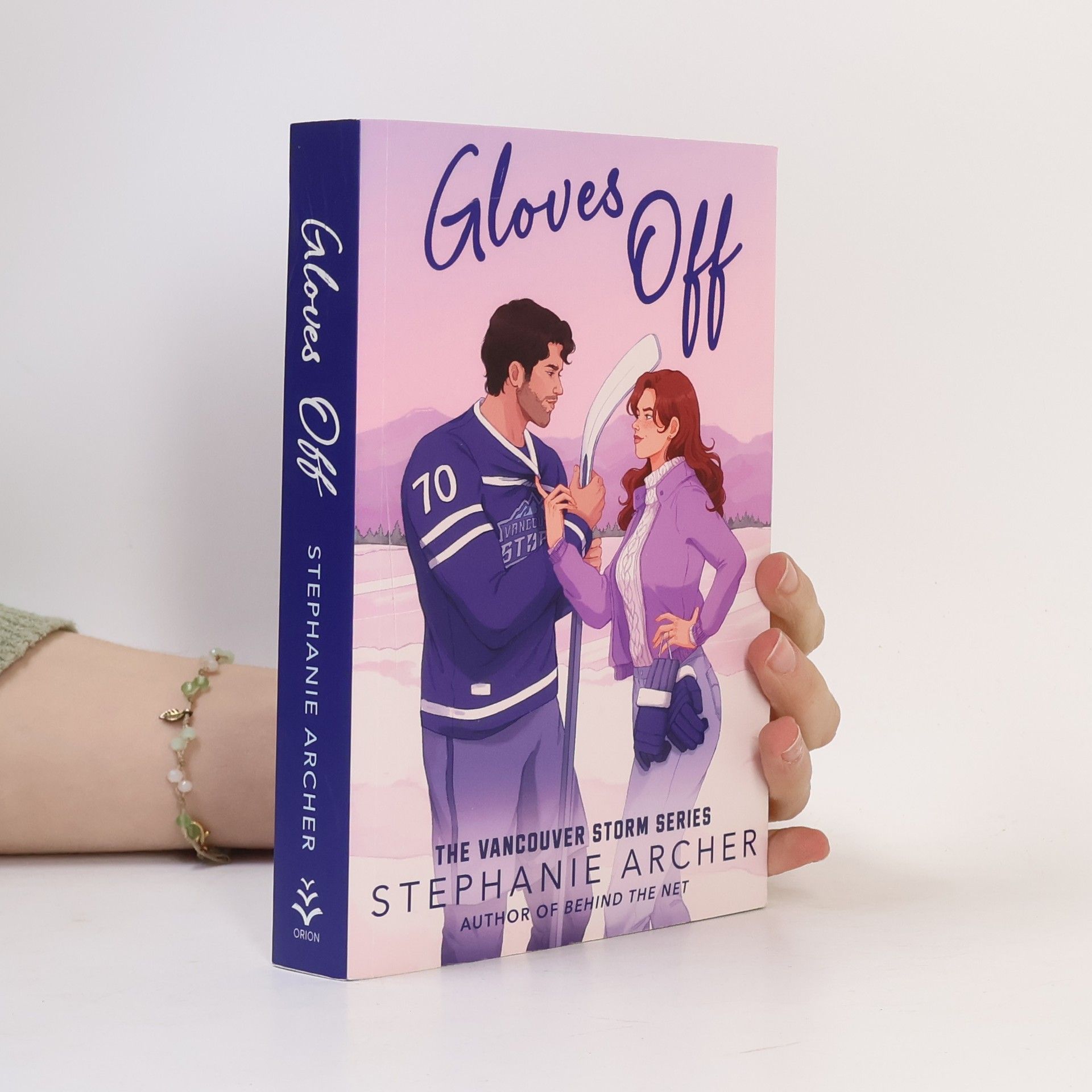 Stephanie Archer The Vancouver Storm Series: Gloves Off