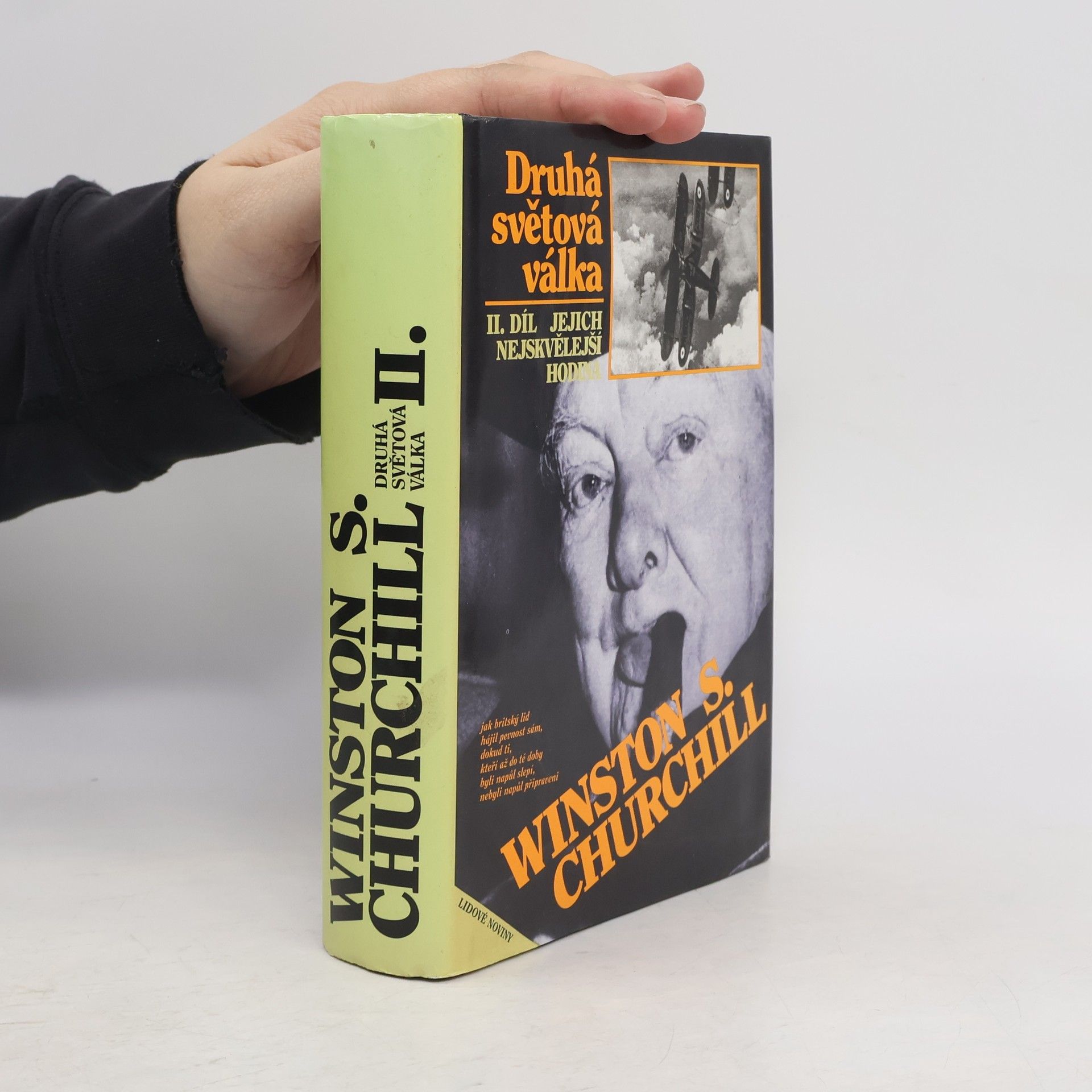 Winston Churchill Druhá světová válka II. Jejich nejskvělejší hodina