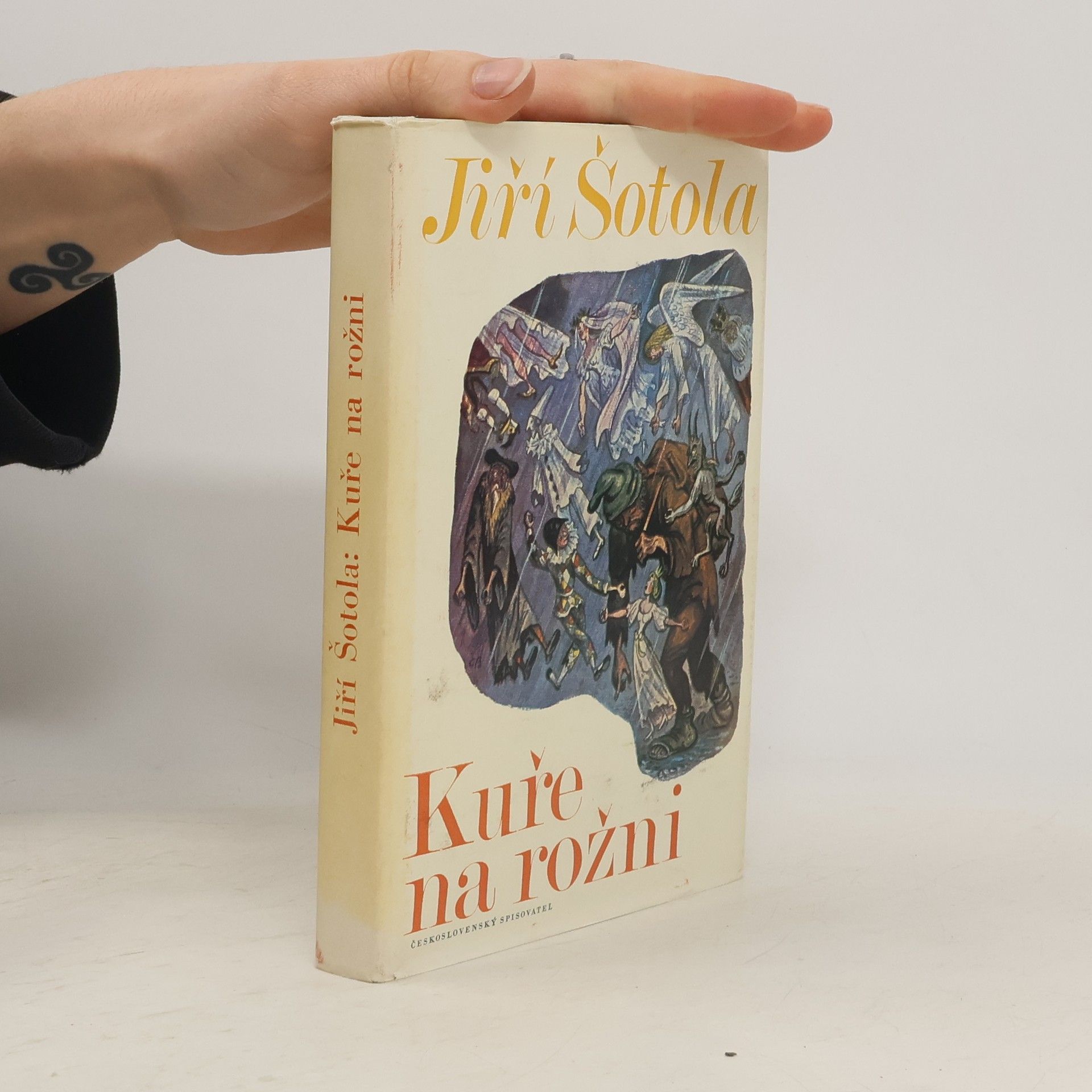 Jiří Šotola Kuře na rožni