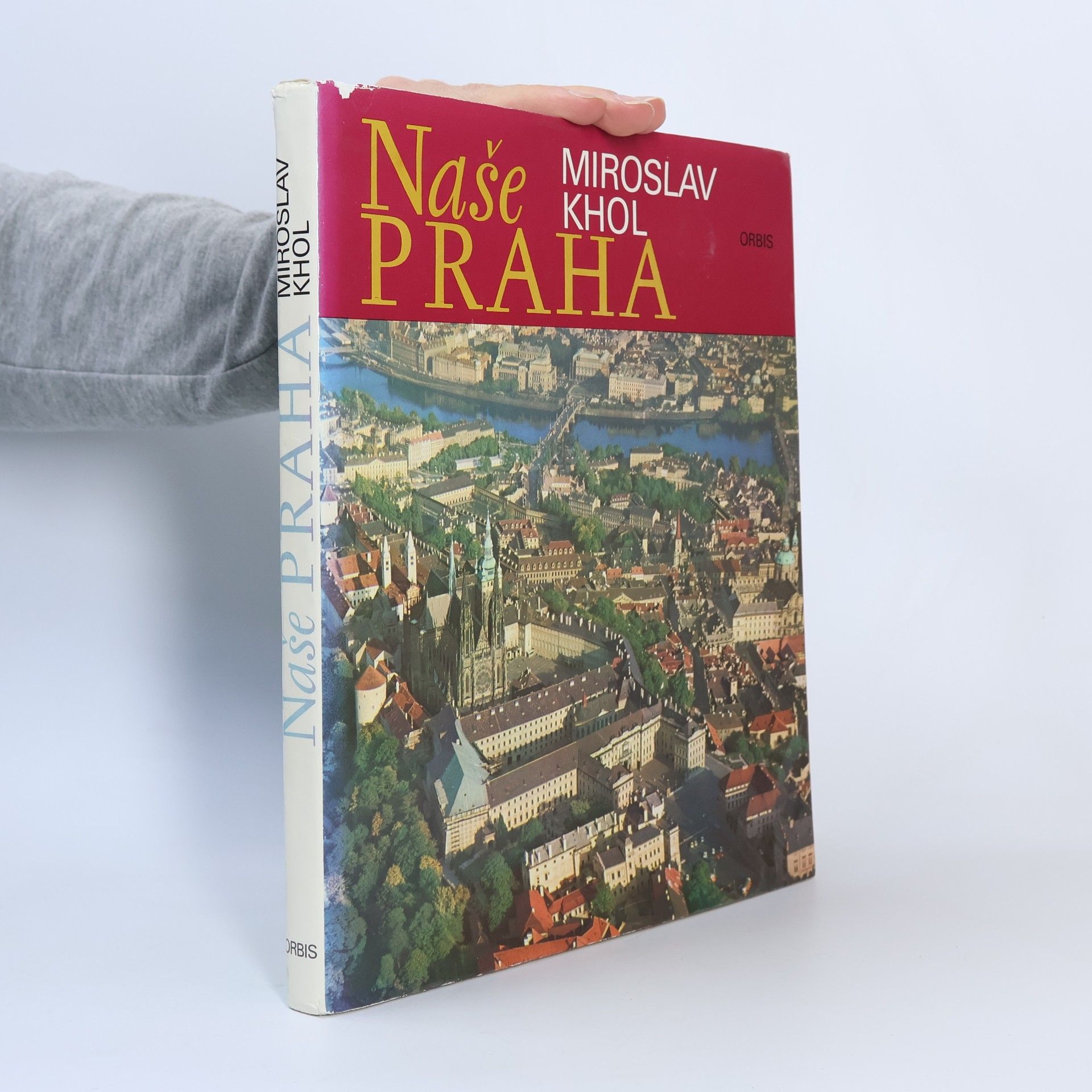 Miroslav Khol Naše Praha